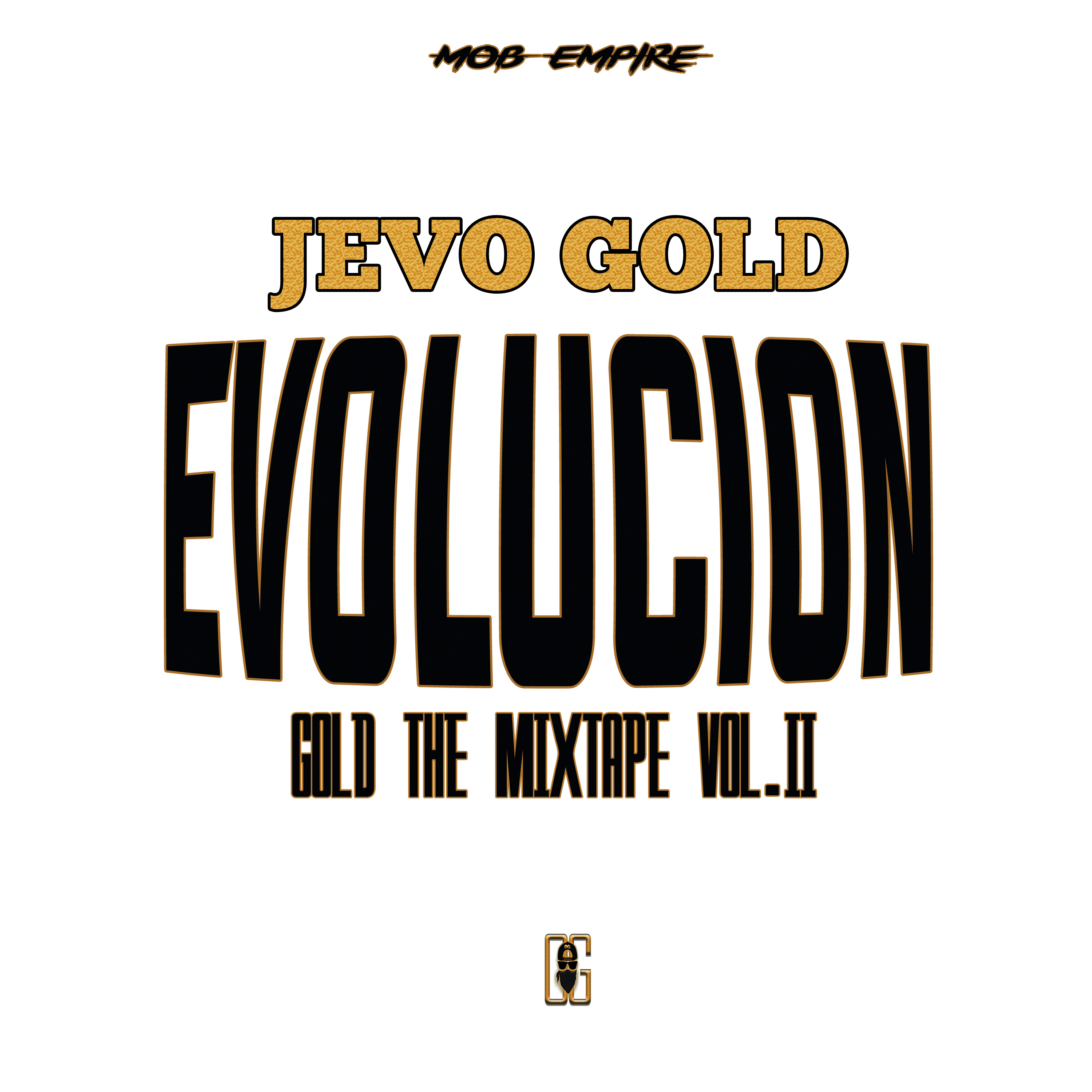 Evolucion: Gold the Mixtape, Vol. ll