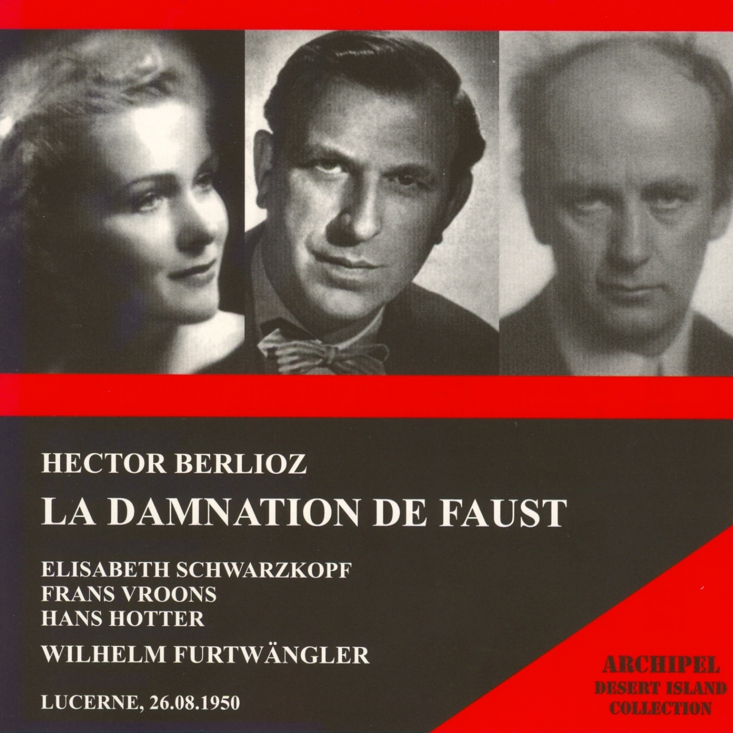 Berlioz: La damnation de Faust (Lucerne 26.08.1950)