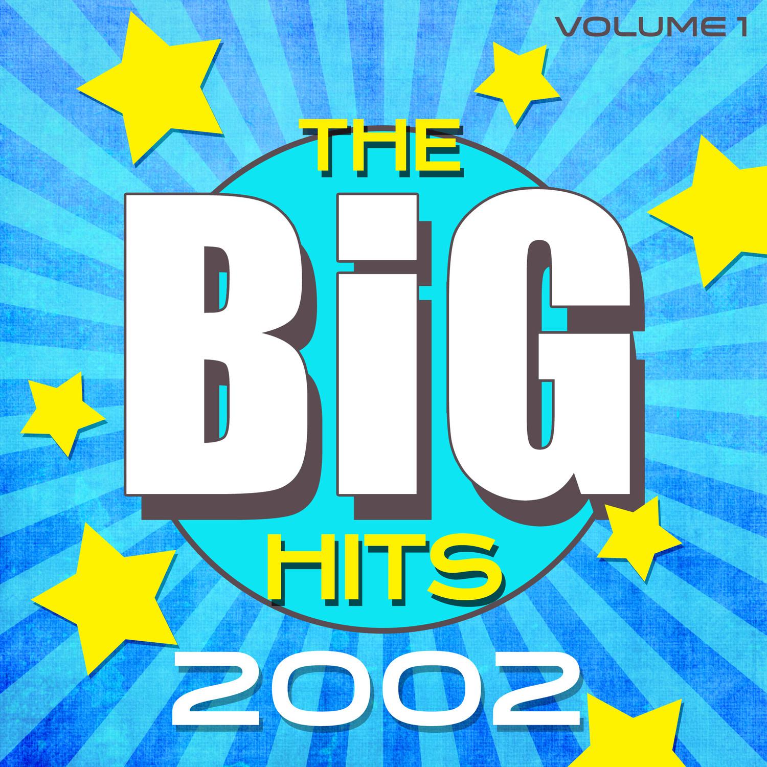 The Big Hits 2002 - Vol. 1