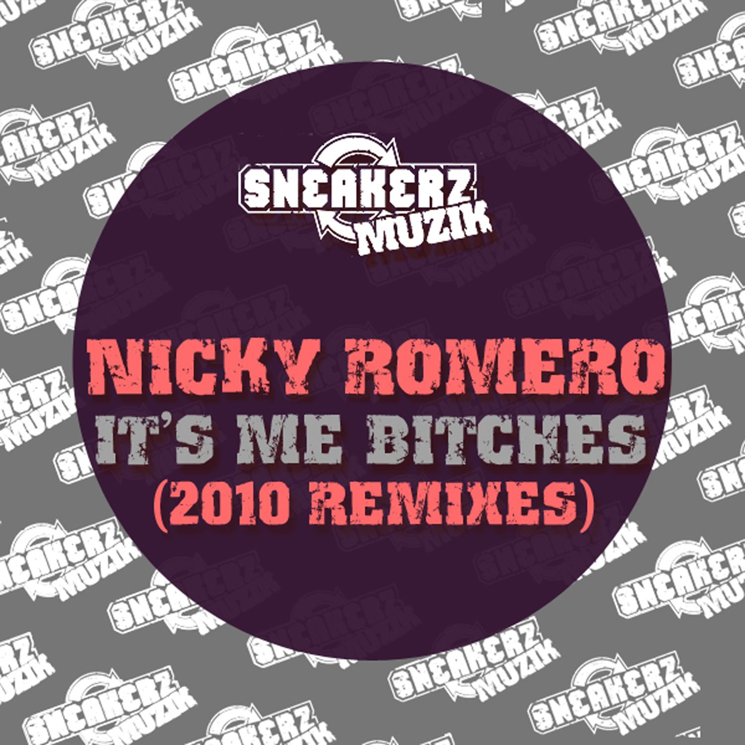 Nicky It's Me *****es (2010 Remixes)