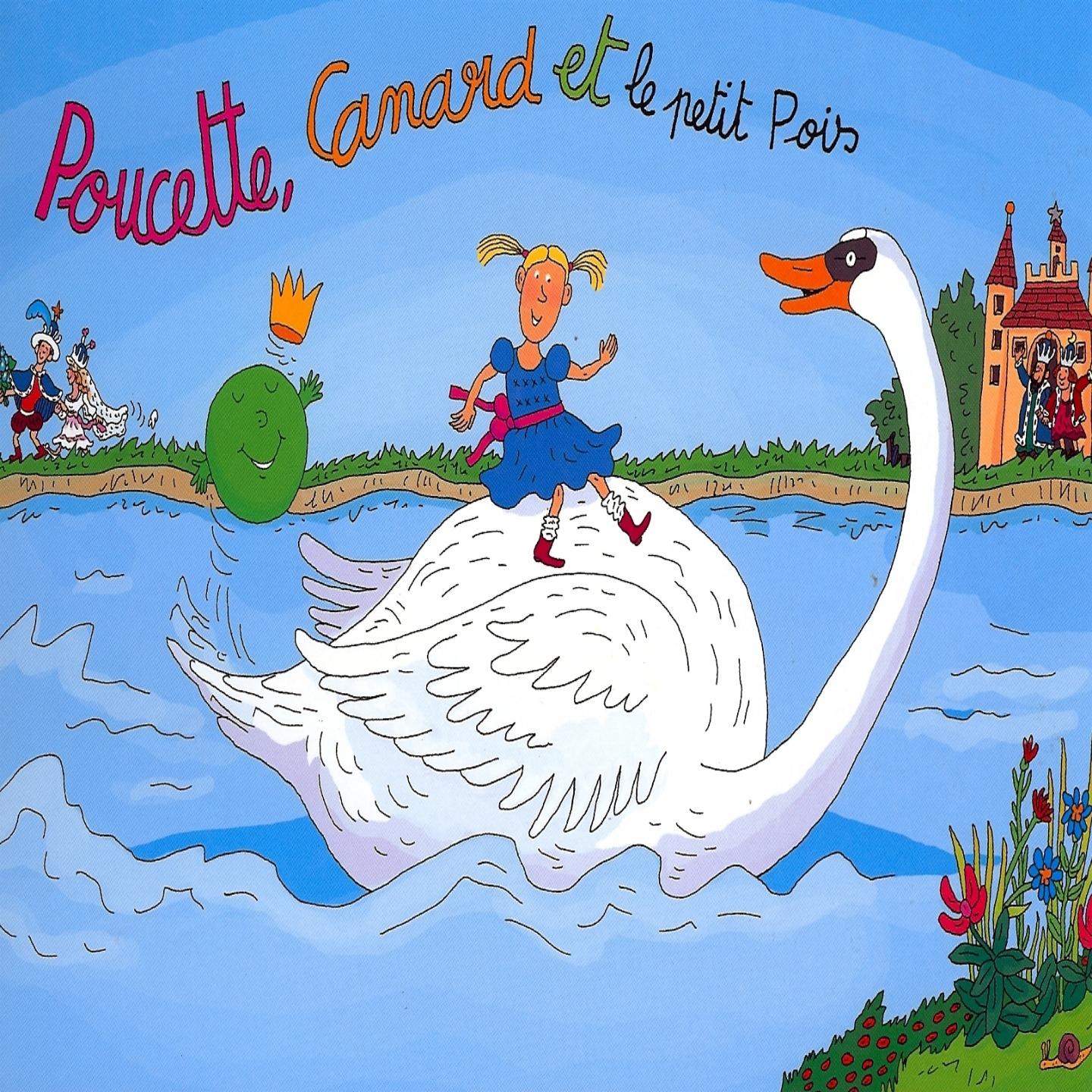 Poucette, Canard et le petit Pois