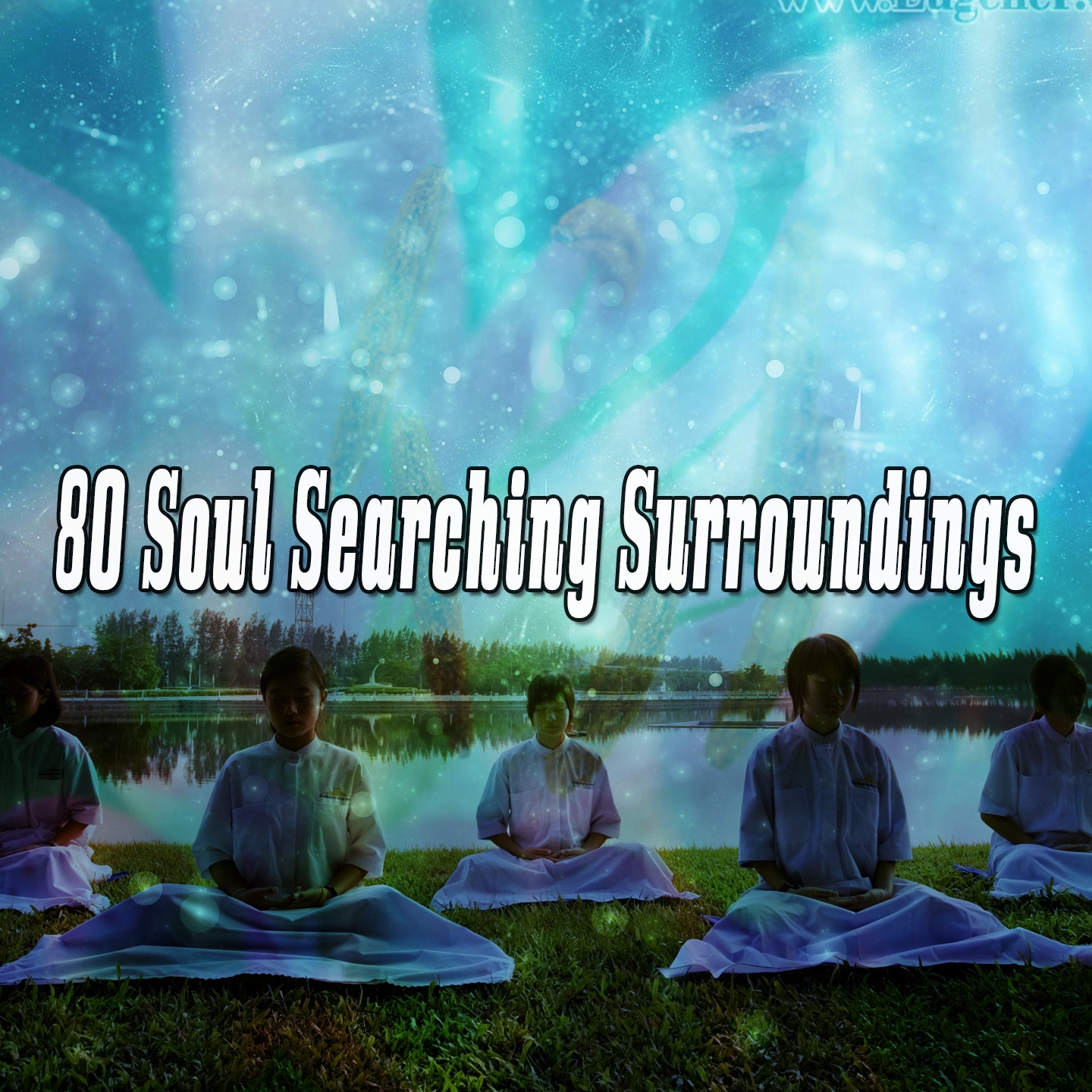 80 Soul Searching Surroundings