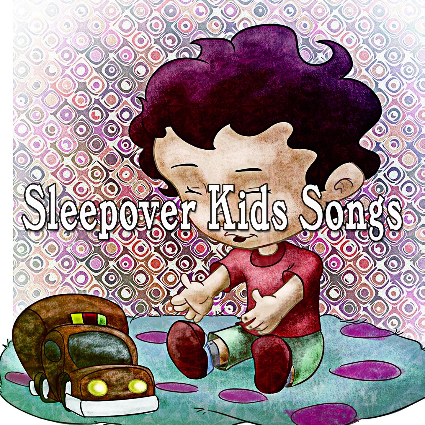 Sleepover Kids Songs