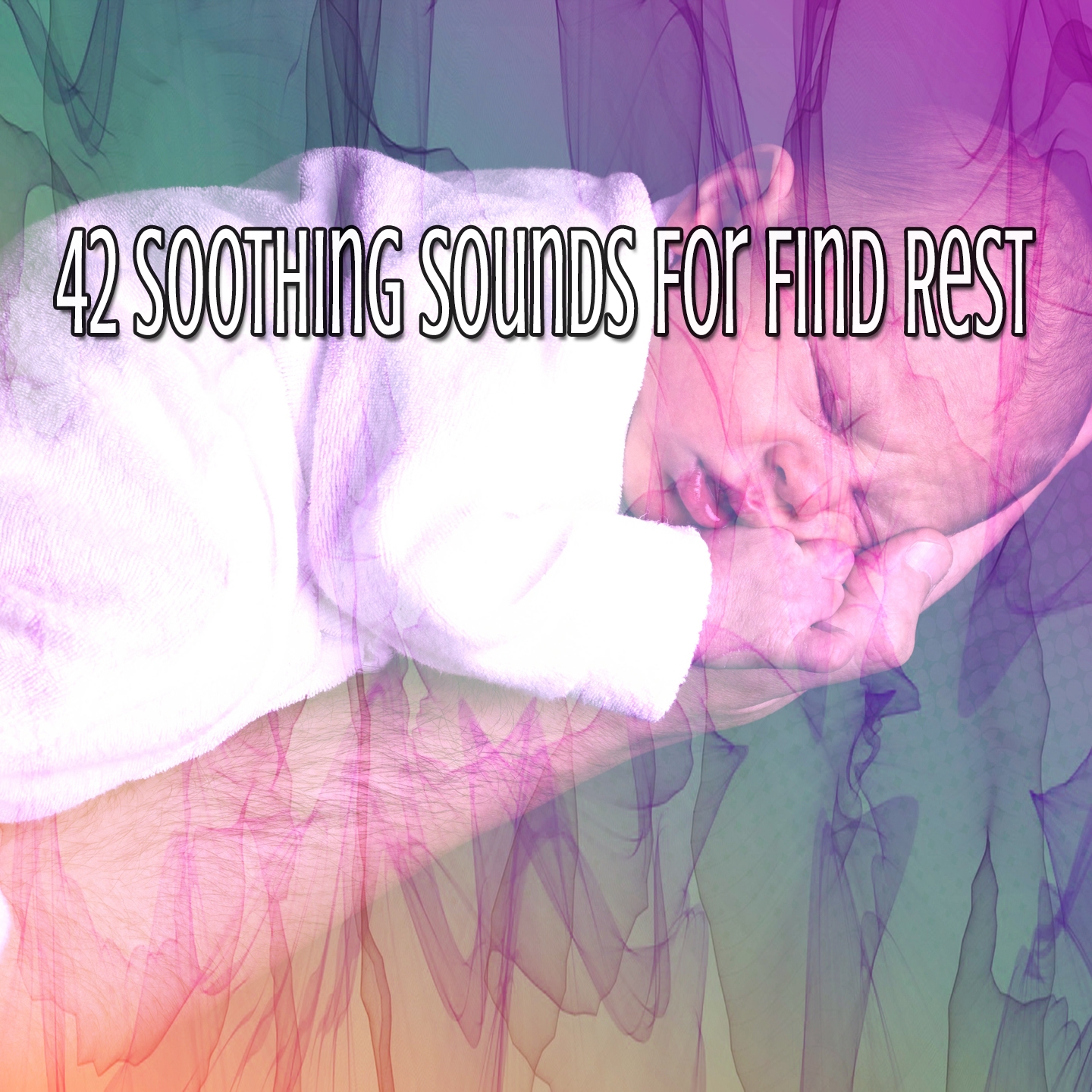 42 Soothing Sounds For Find Rest