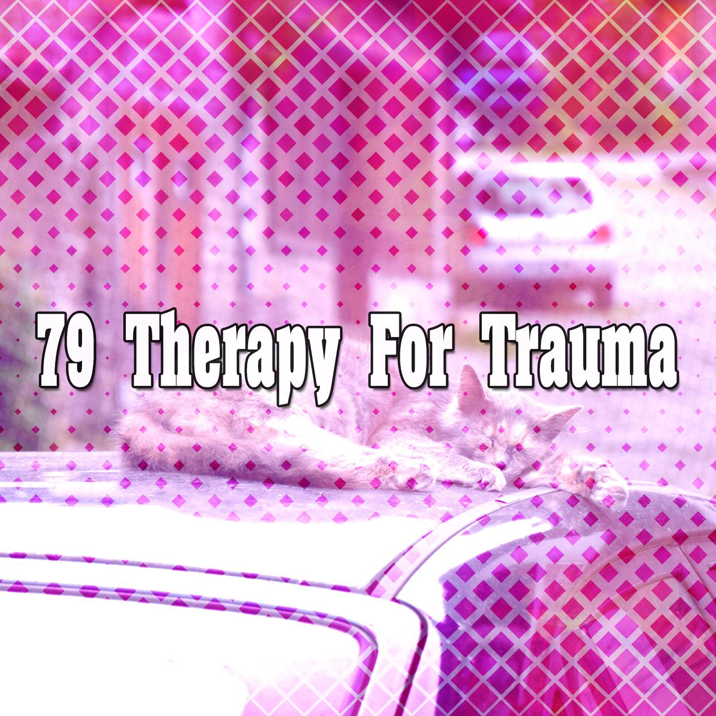 79 Therapy For Trauma