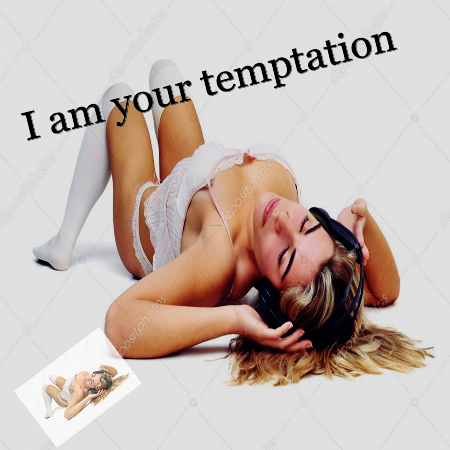 I am your temptation