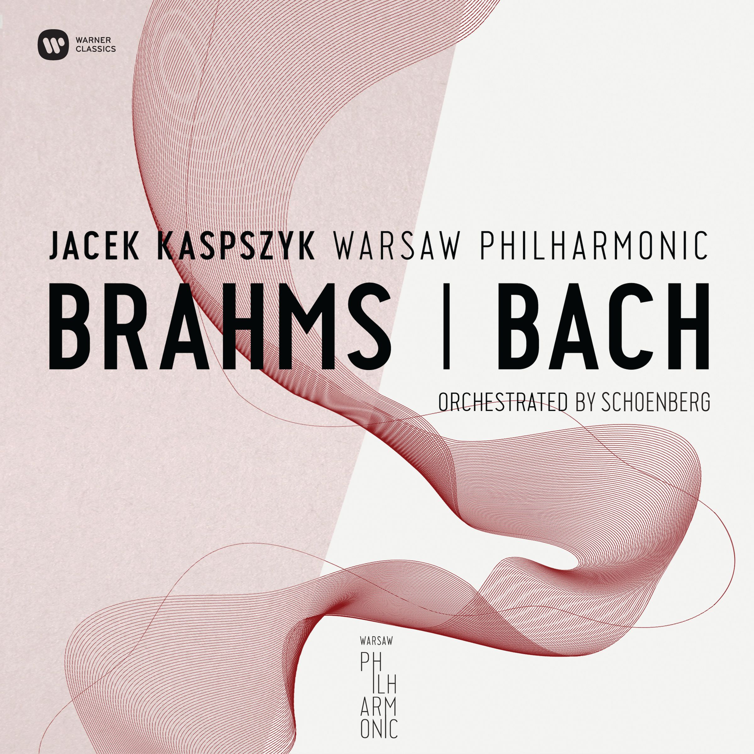 Warsaw Philharmonic:Brahms & Bach Orchestrated By Schonberg