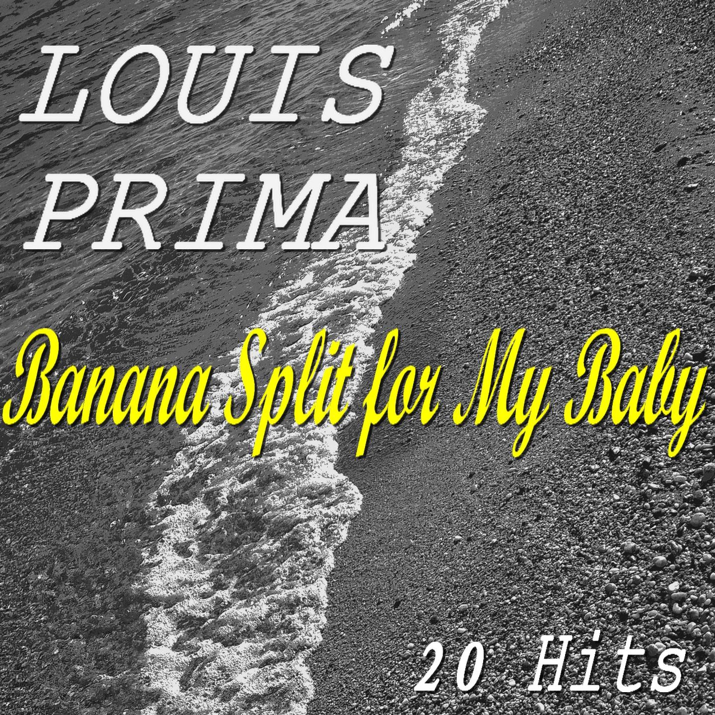 Banana Split for My Baby (20 Hits)