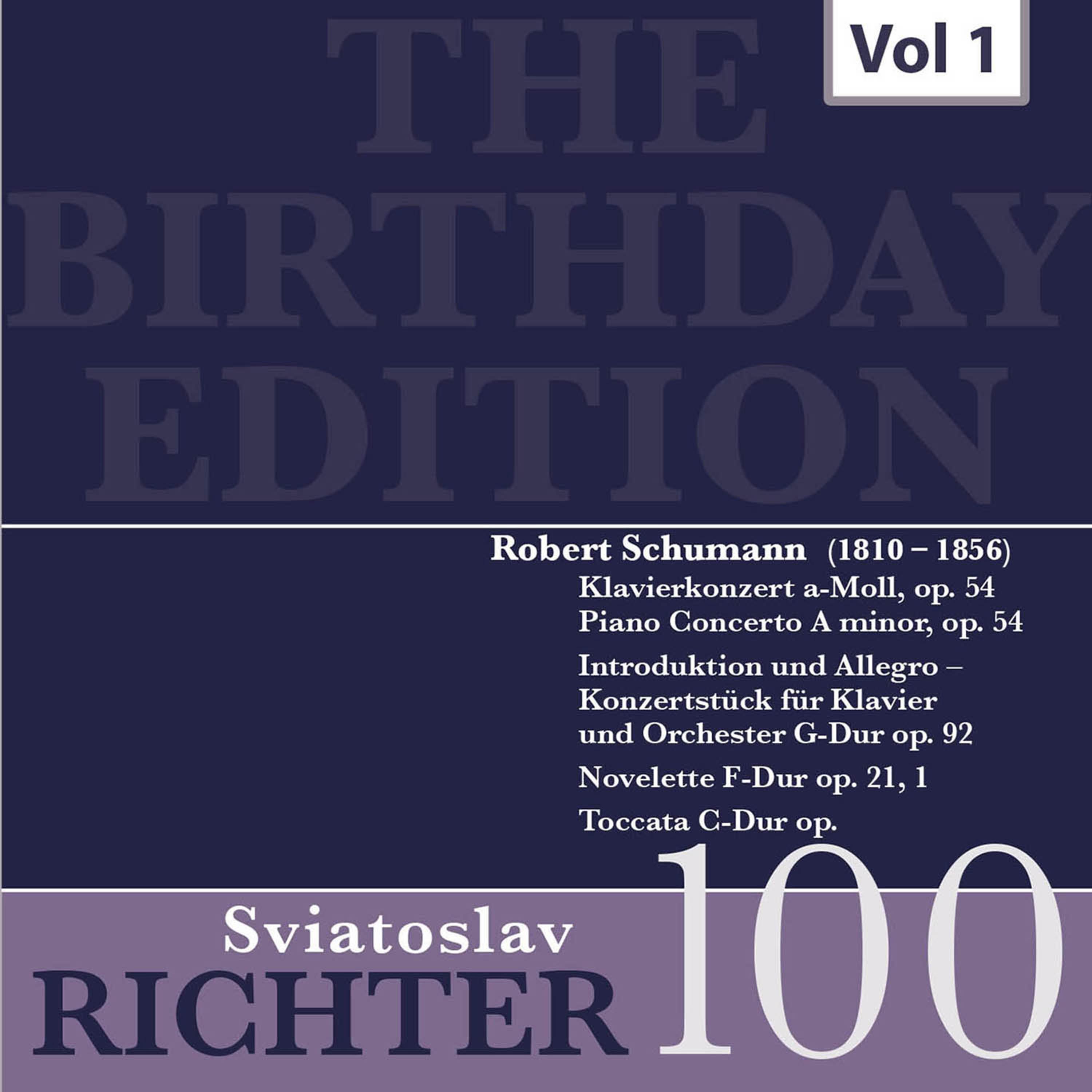 The Birthday Edition - Sviatoslav Richter, Vol. 1