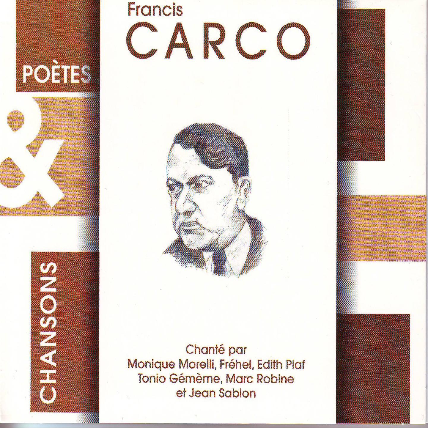 Poe tes  chansons : Francis Carco