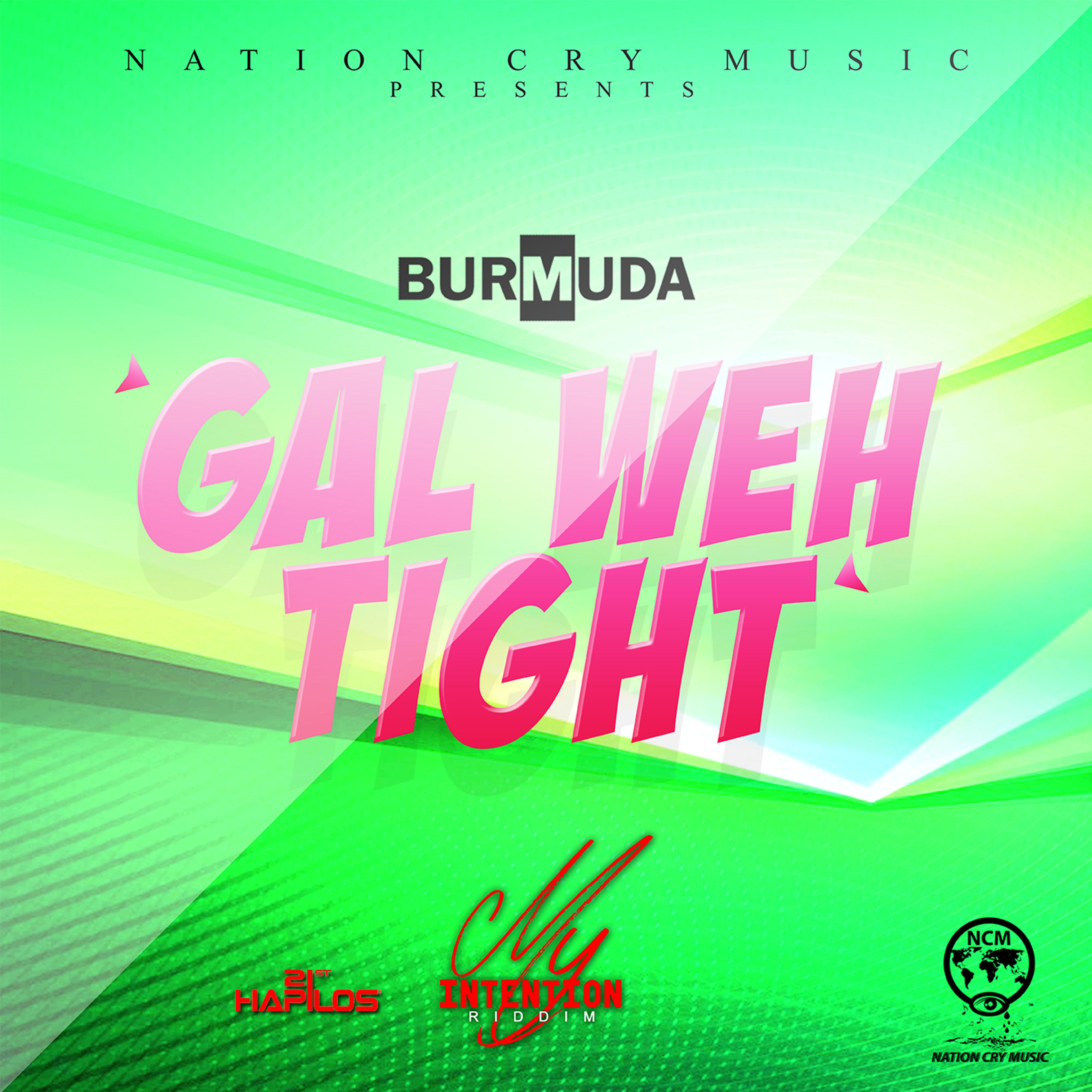 Gal  Weh Tight - Single