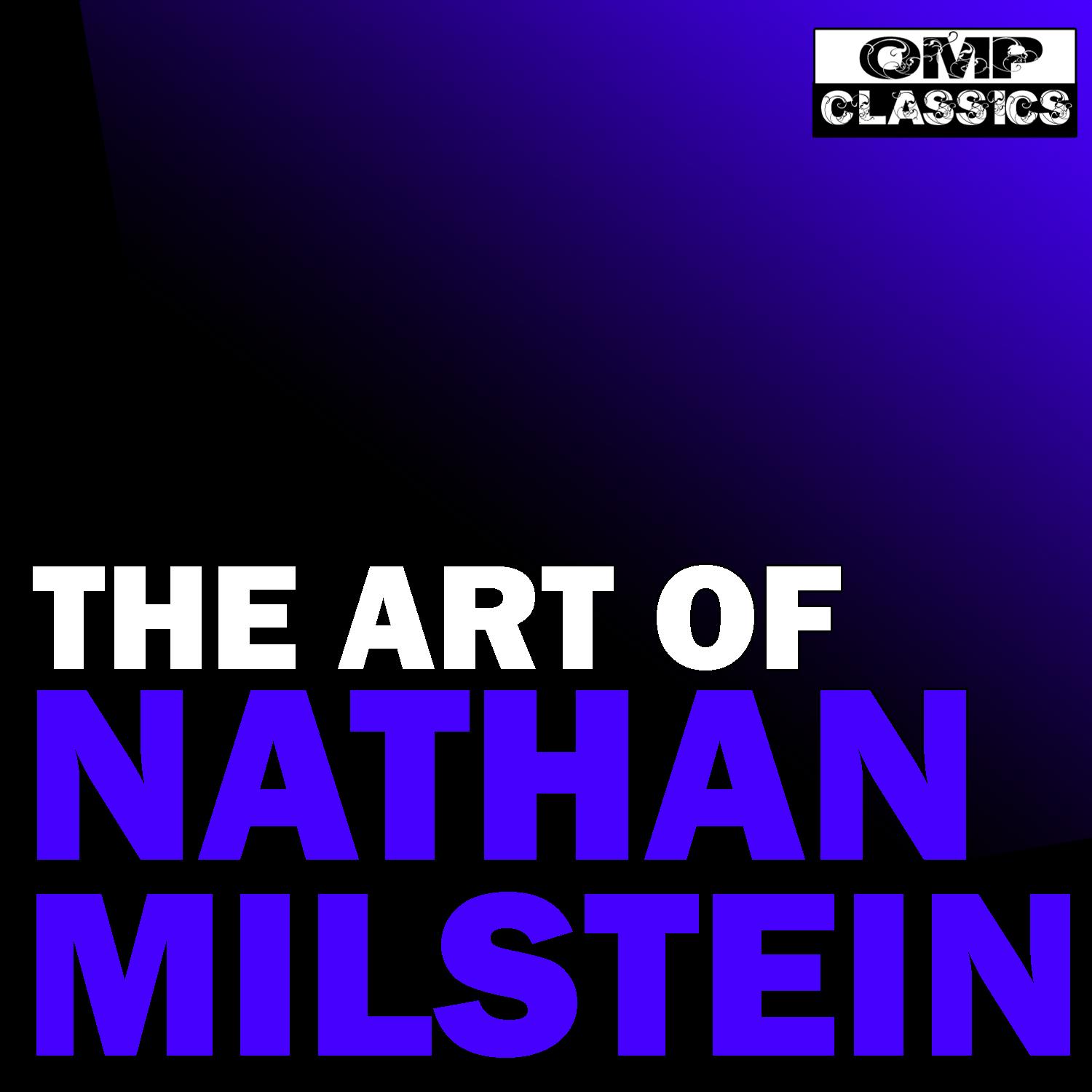 The Art of Nathan Milstein