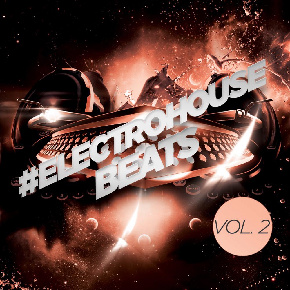 #electrohouse Beats, Vol. 2