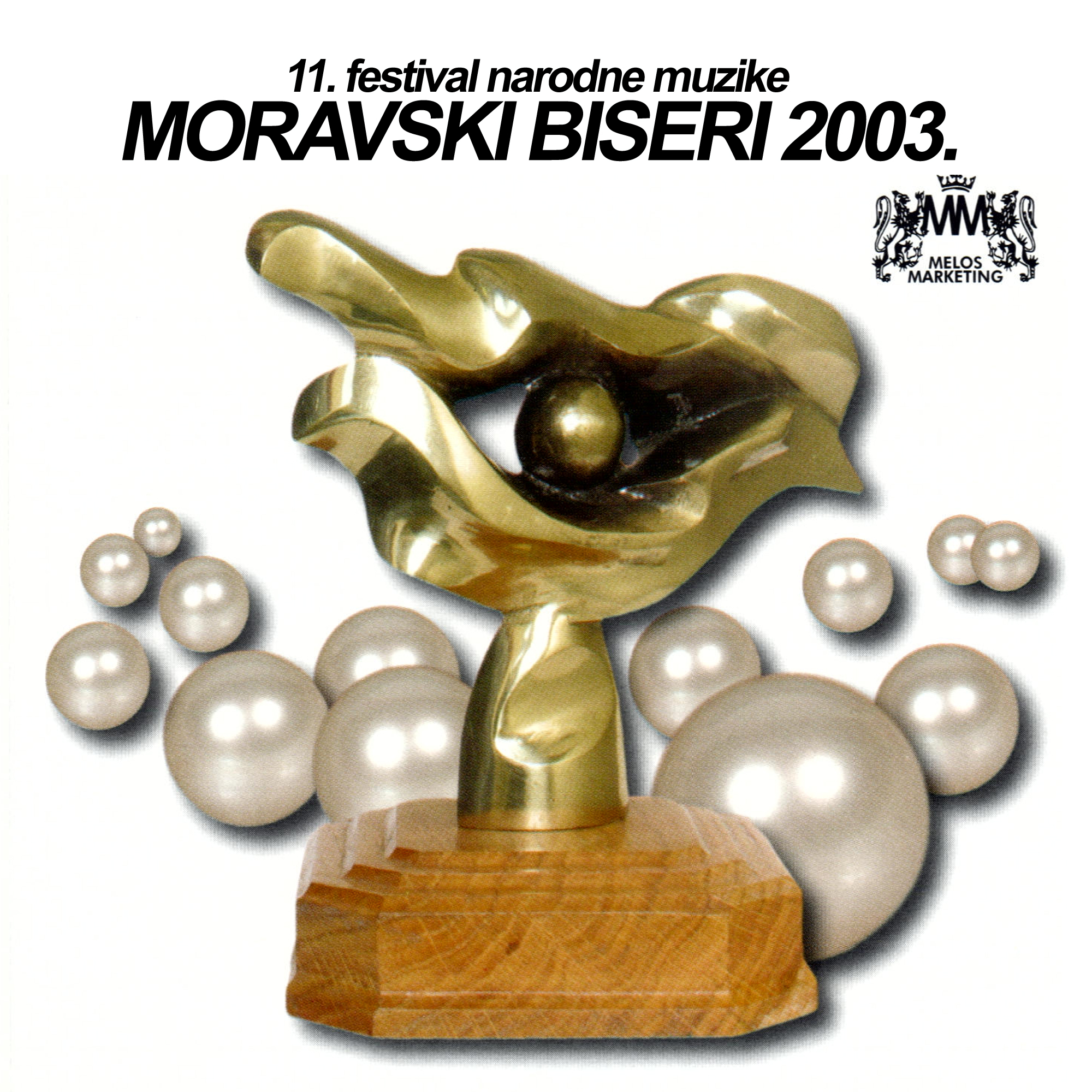 11. festival narodne muzike MORAVSKI BISERI 2003