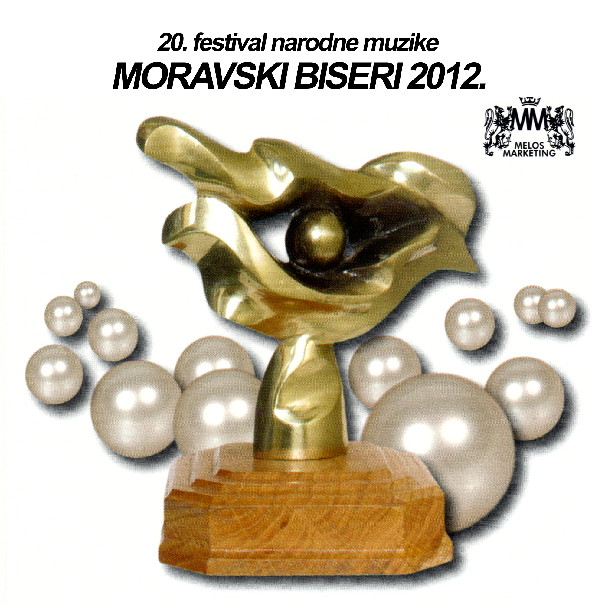20.Festival narodne muzike ( Moravski BIiseri 2012)