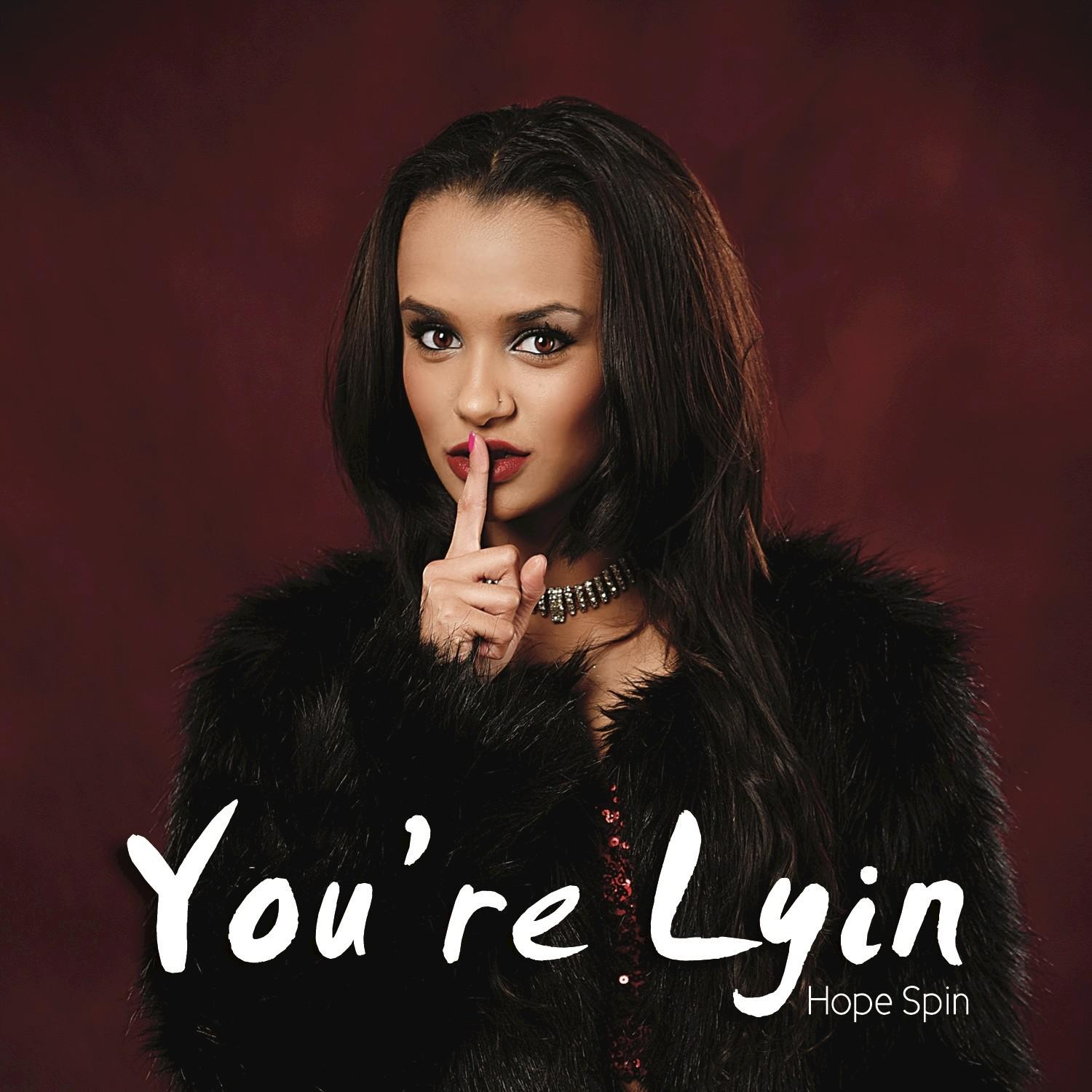 You're Lyin - Single