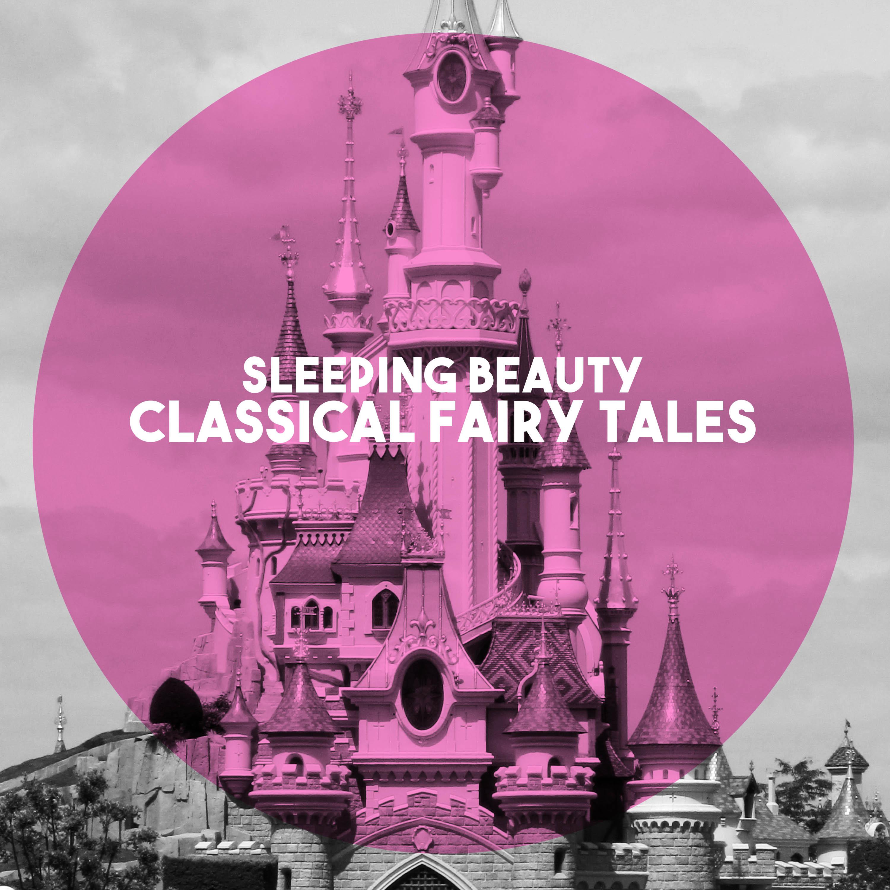 Sleeping Beauty: Classical Fairy Tales