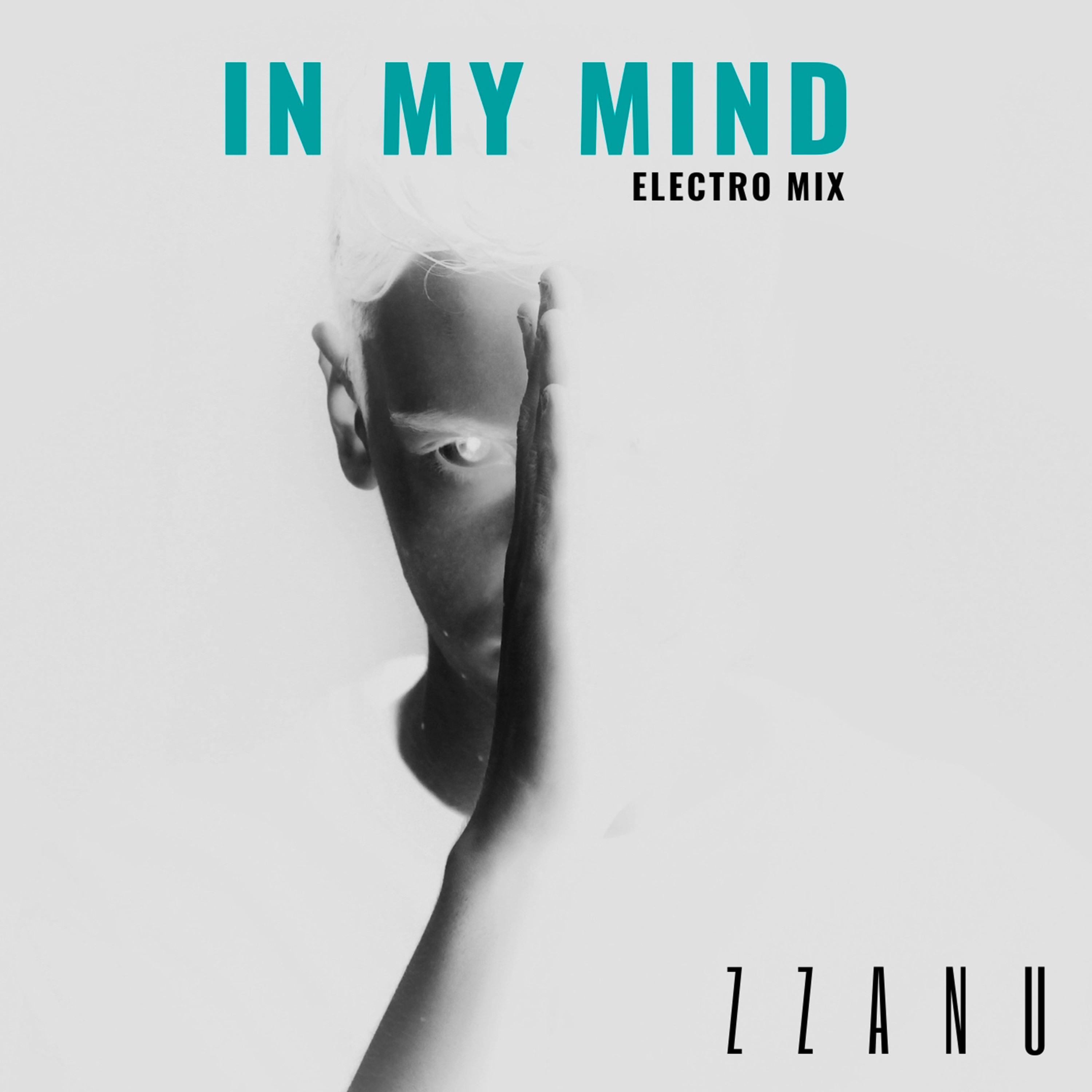 In My Mind (Electro Mix)