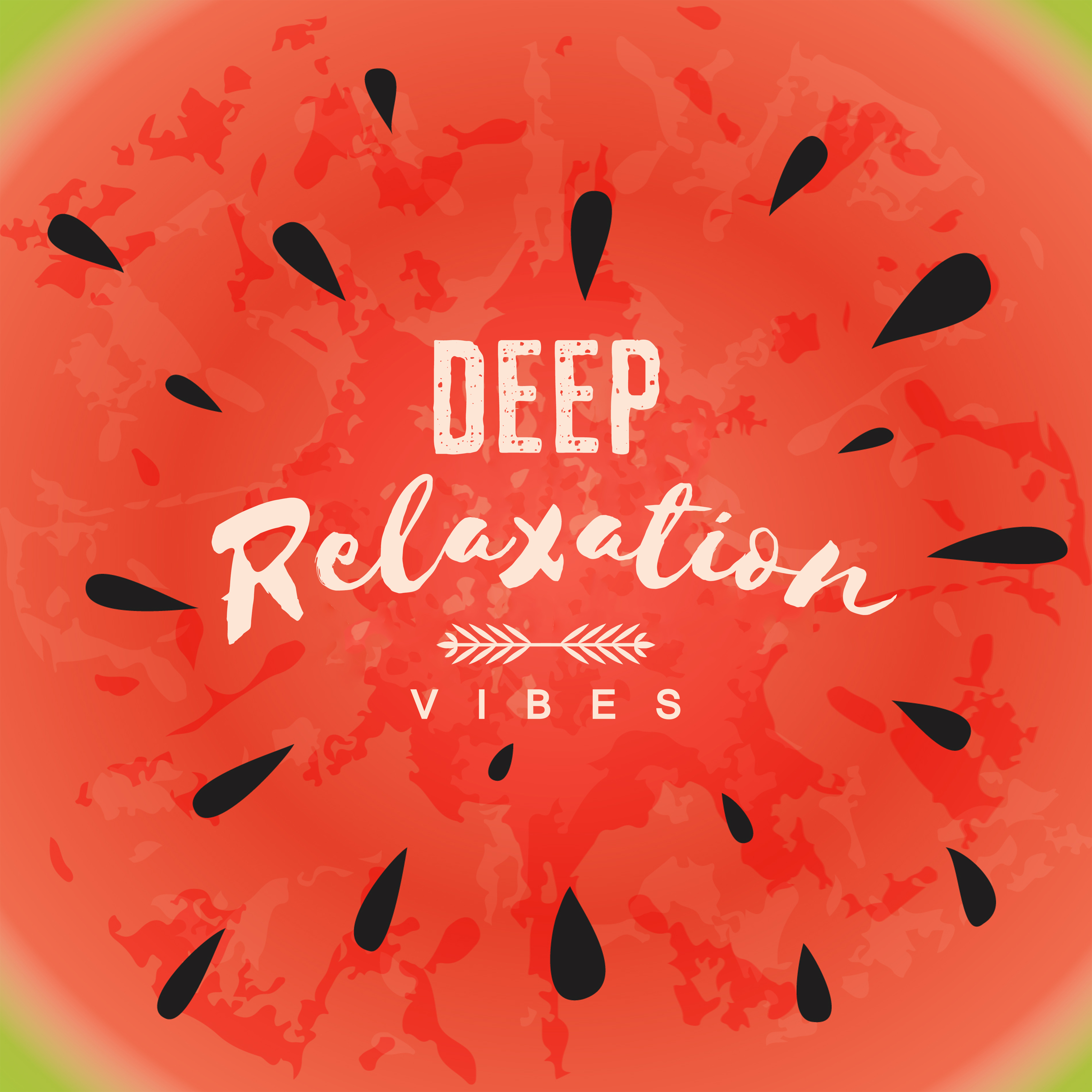 Deep Relaxation Vibes