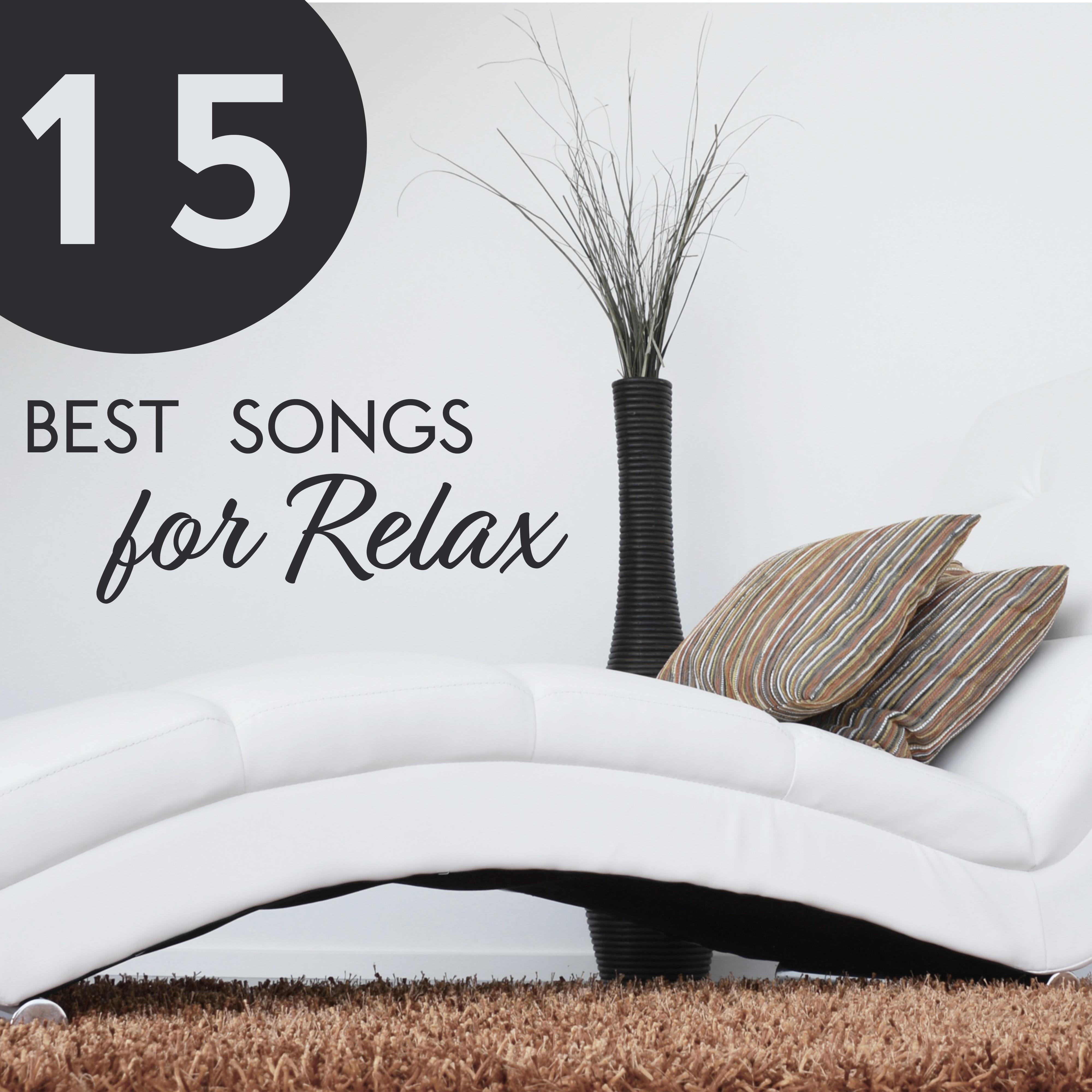 15 Best Songs for Relax