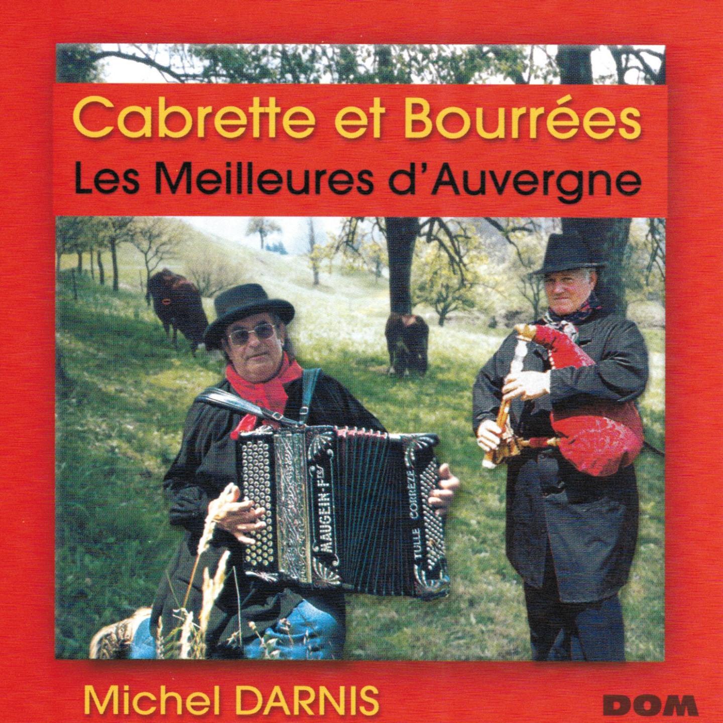 Cabrette et bourre es : Les meilleures d' Auvergne