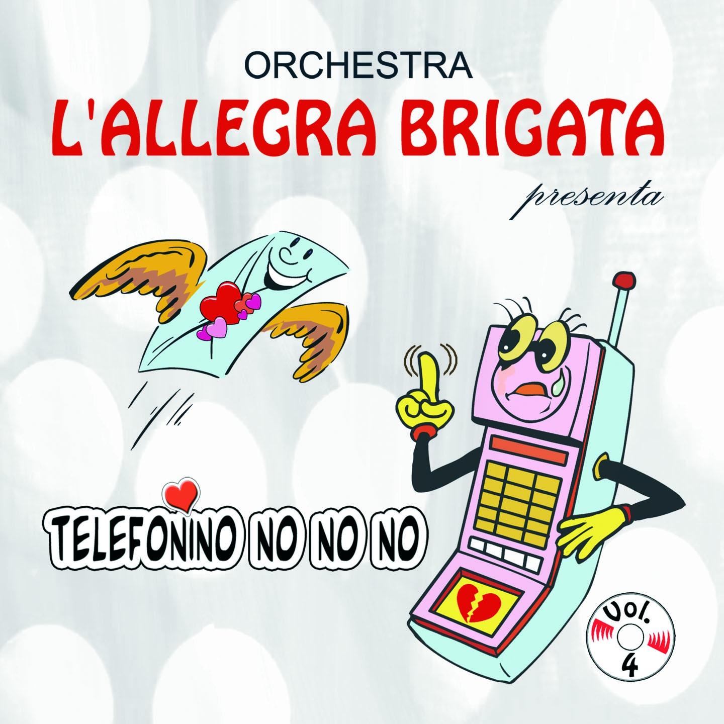 Telefonino no no no, Vol. 4