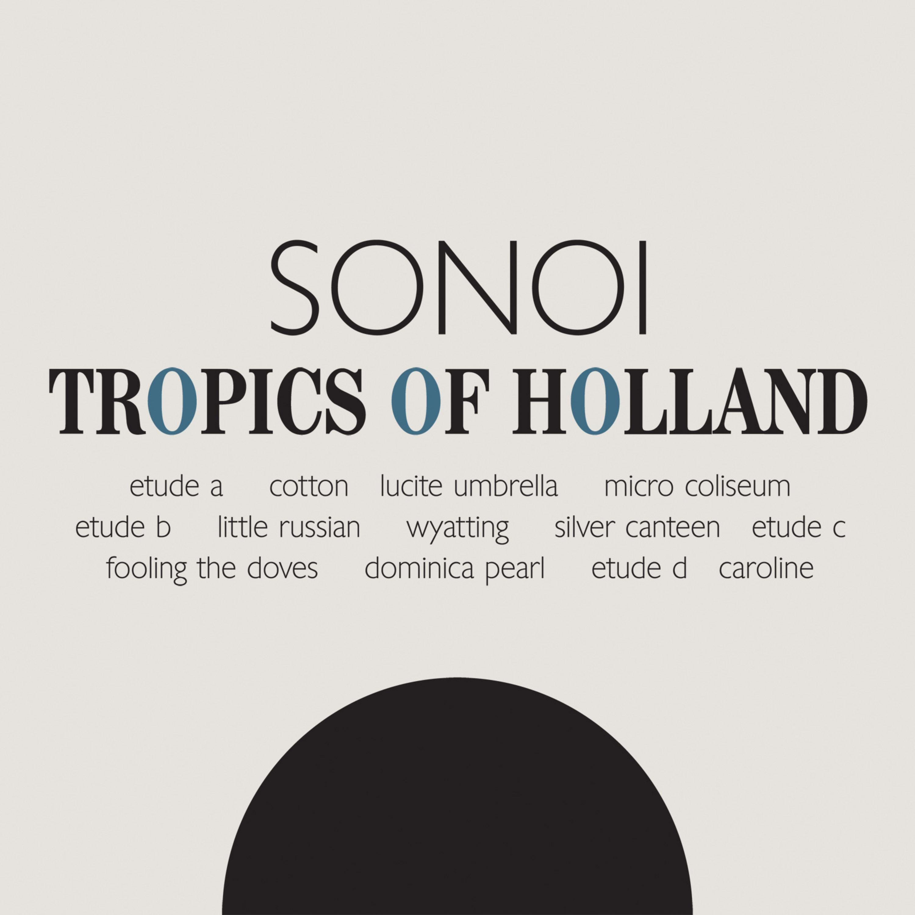 Tropics of Holland