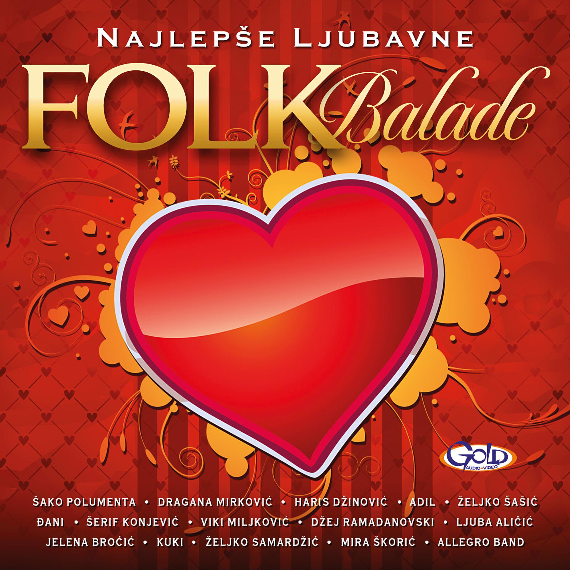 Najlepse Ljubavne Folk Balade