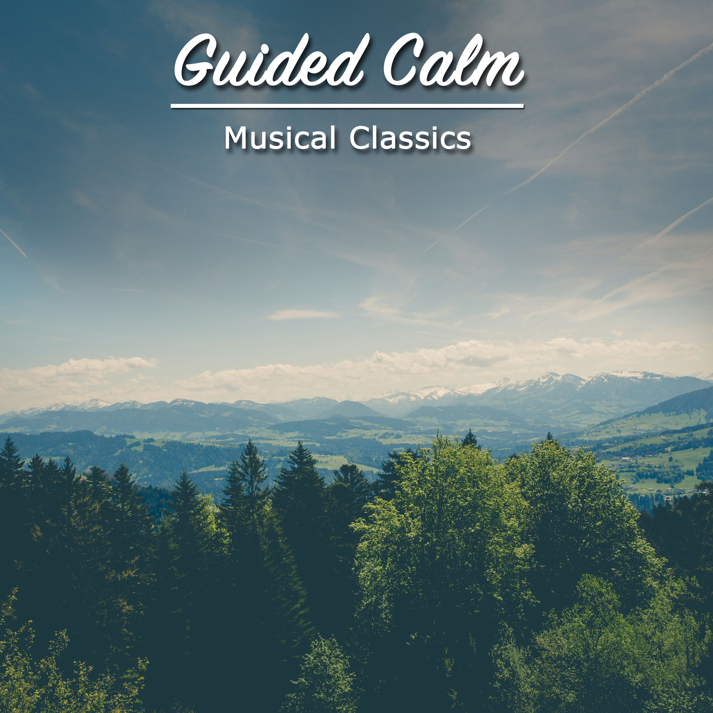 #11 Guided Calm Musical Classics for Zen Relaxation & Meditation