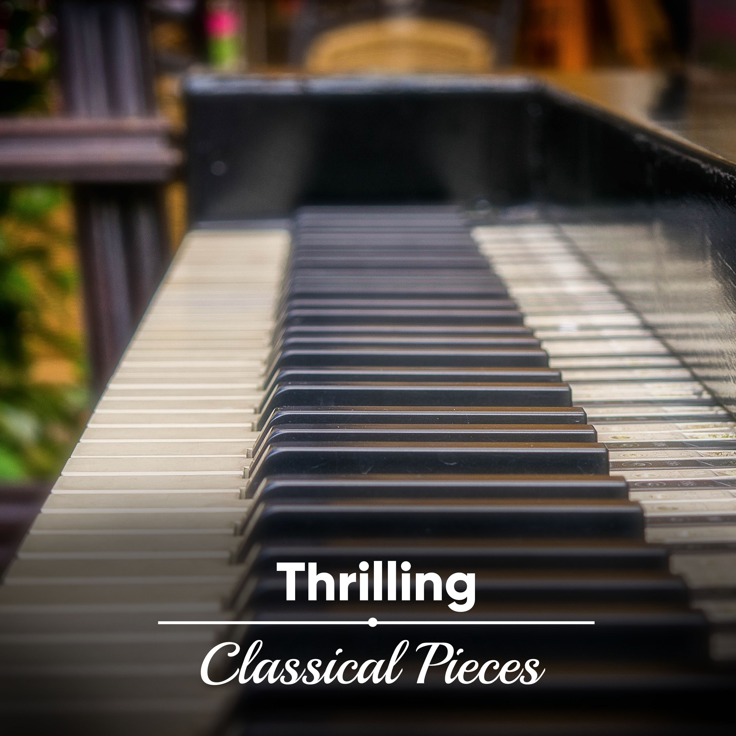 #15 Thrilling Classical Pieces