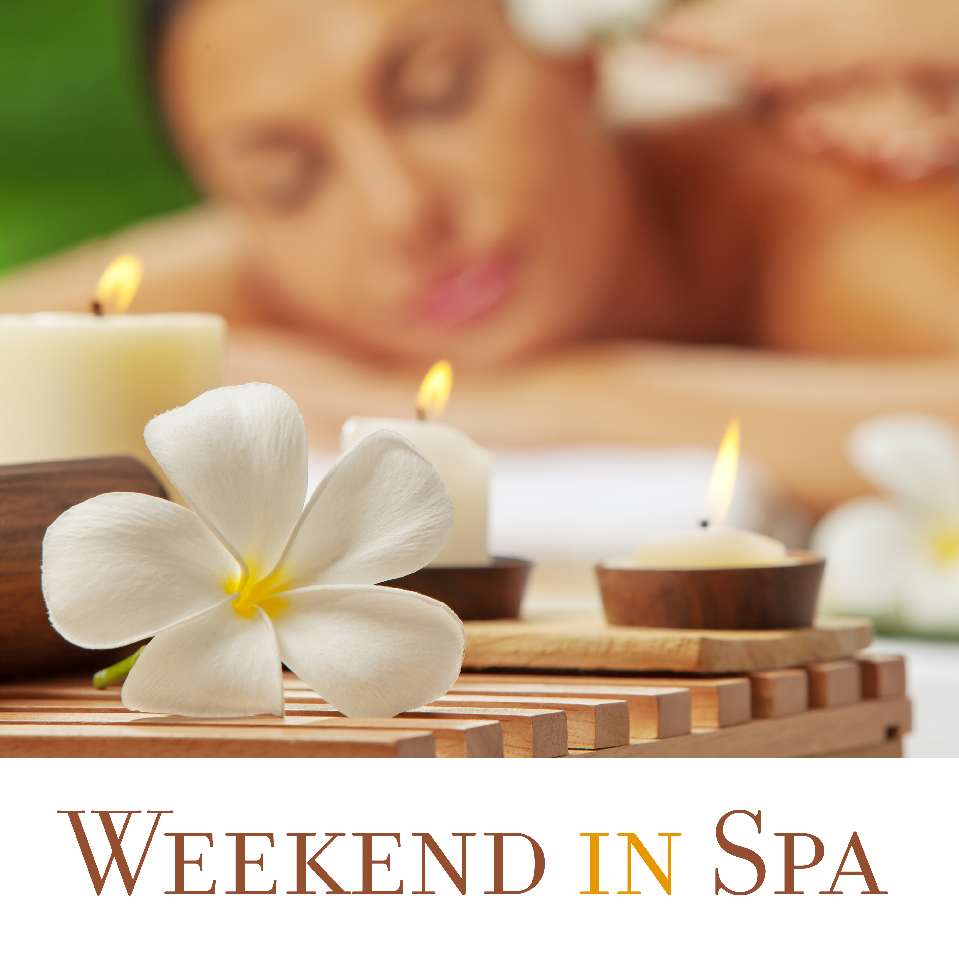 Weekend in Spa: Musical Background for Relaxation Treatments, Massage and Sauna