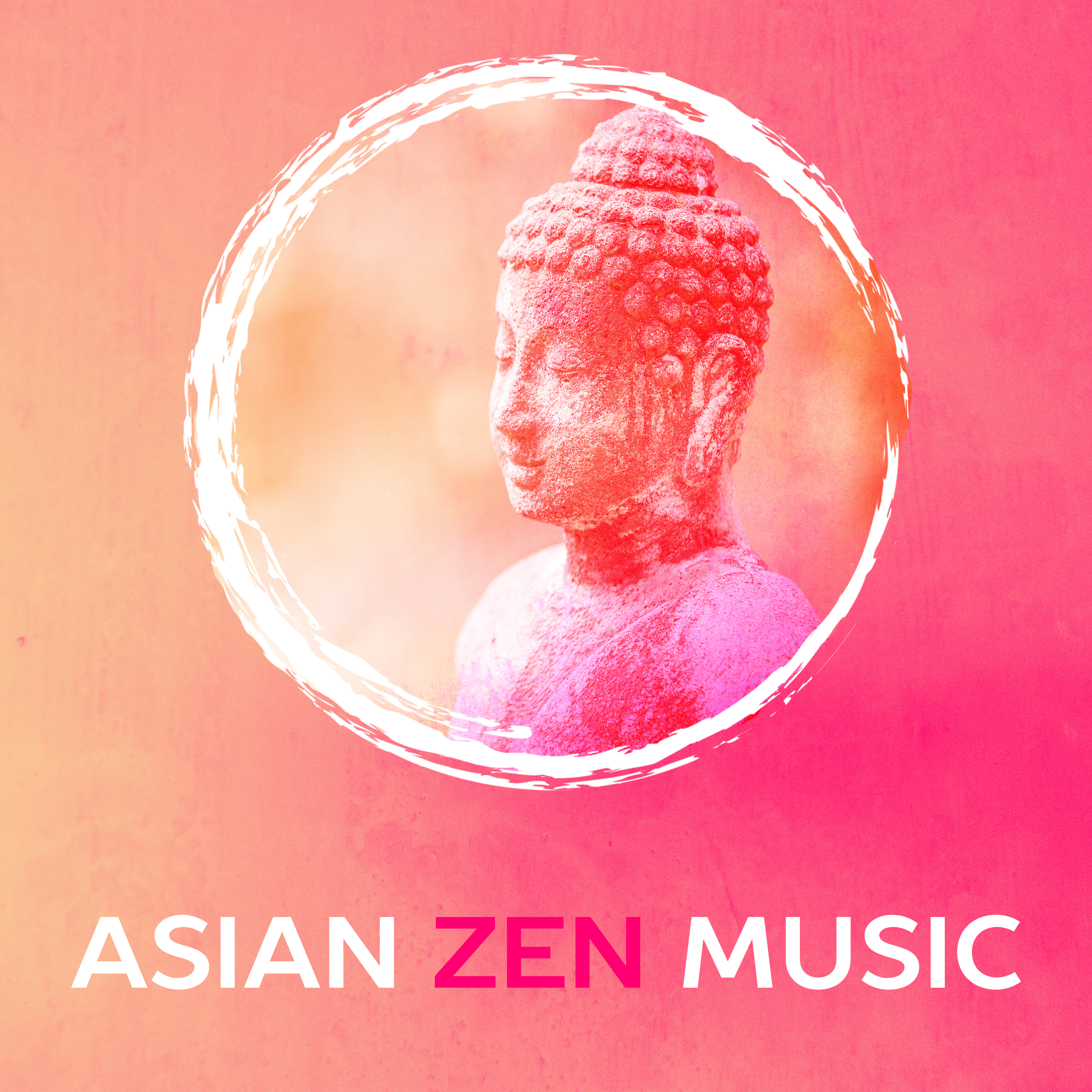 Asian Zen Music  Soft Music to Meditate in Peace, New Age Relaxation for Spirit, Chilled Sounds for Inner Calmness