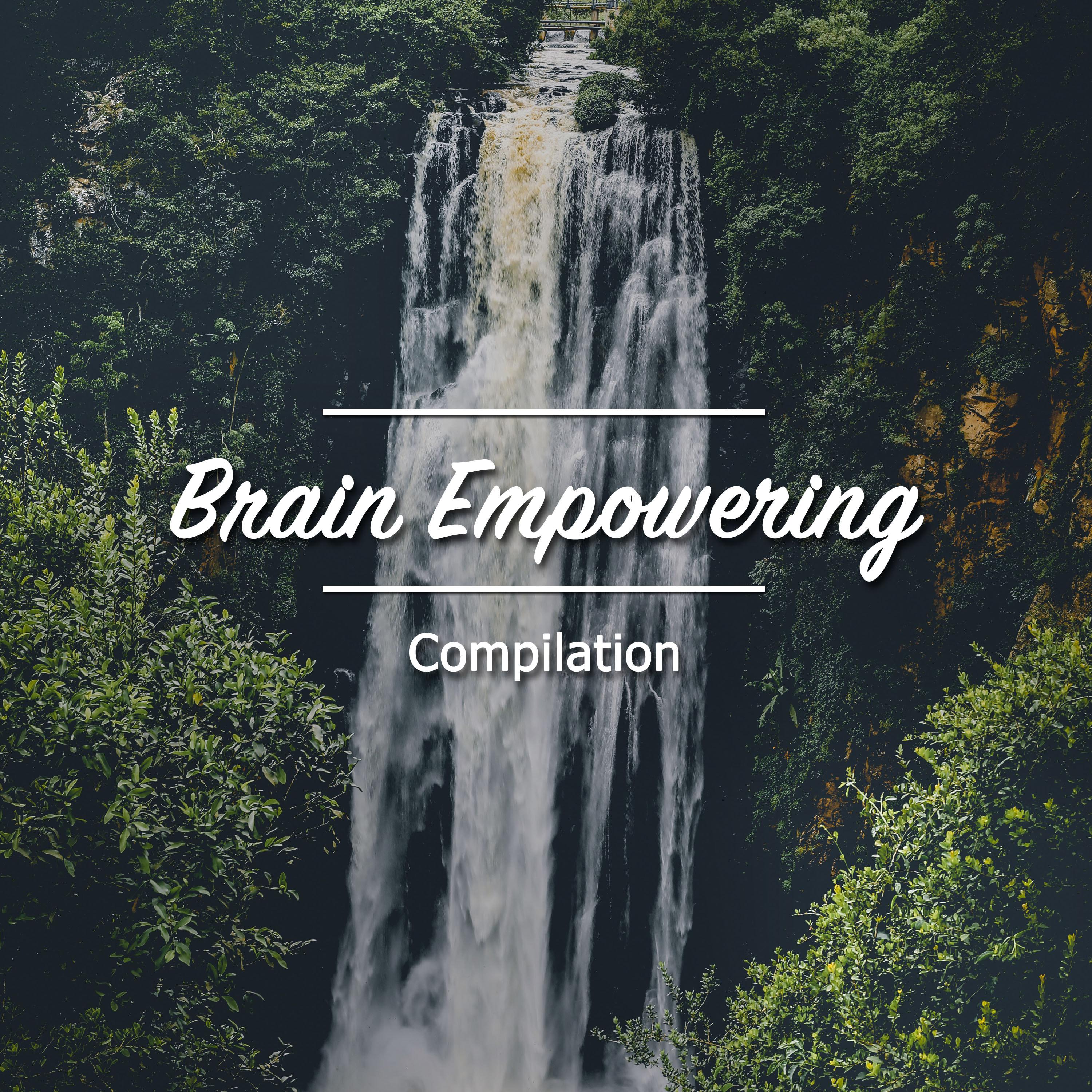 #20 Brain Empowering Compilation for Massage, Pilates and Meditation