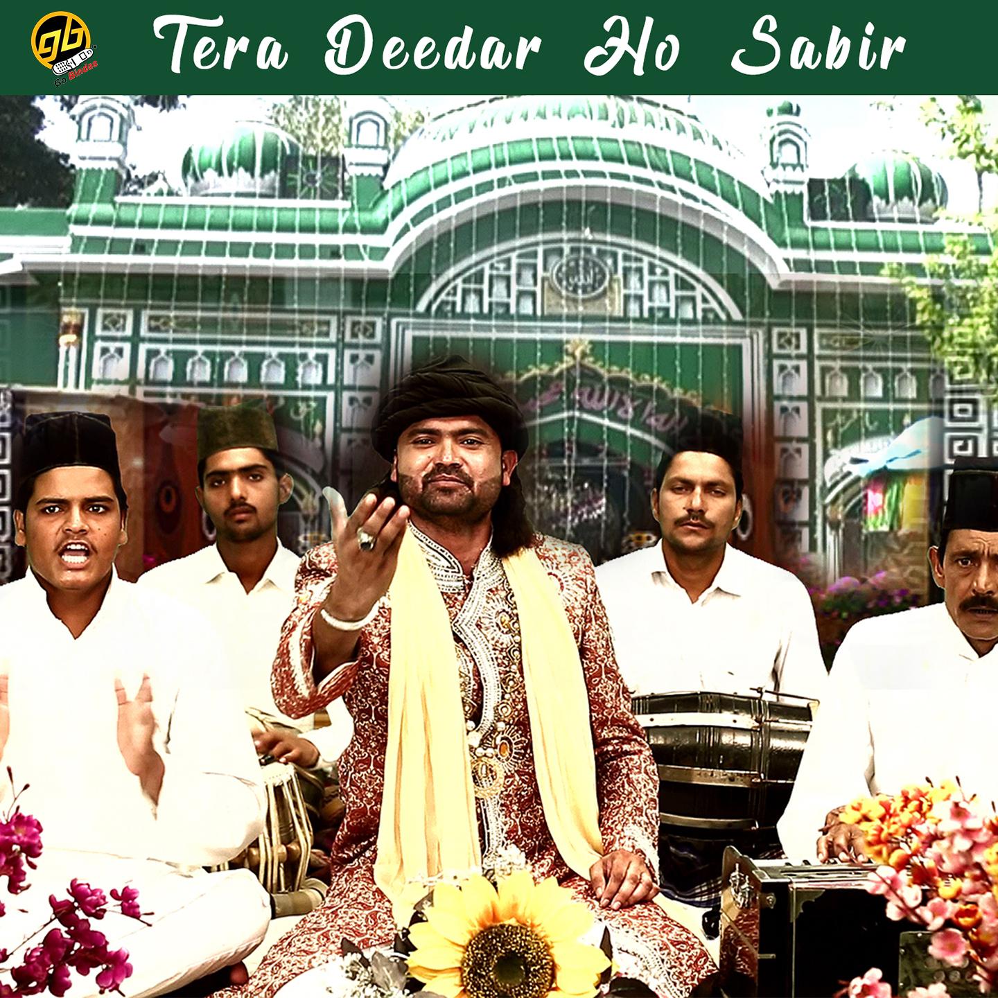 Tera Deedar Ho Sabir