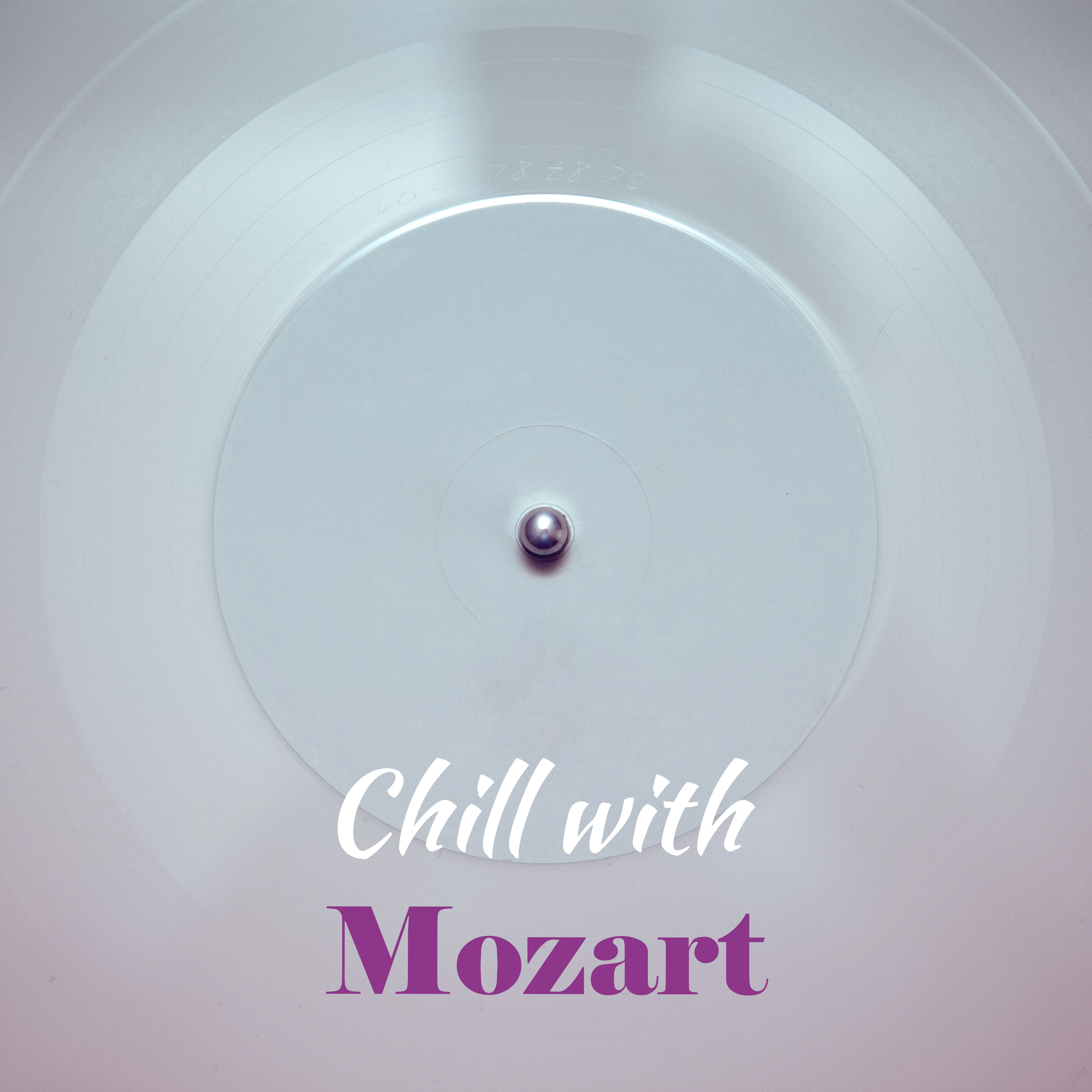 Chill with Mozart