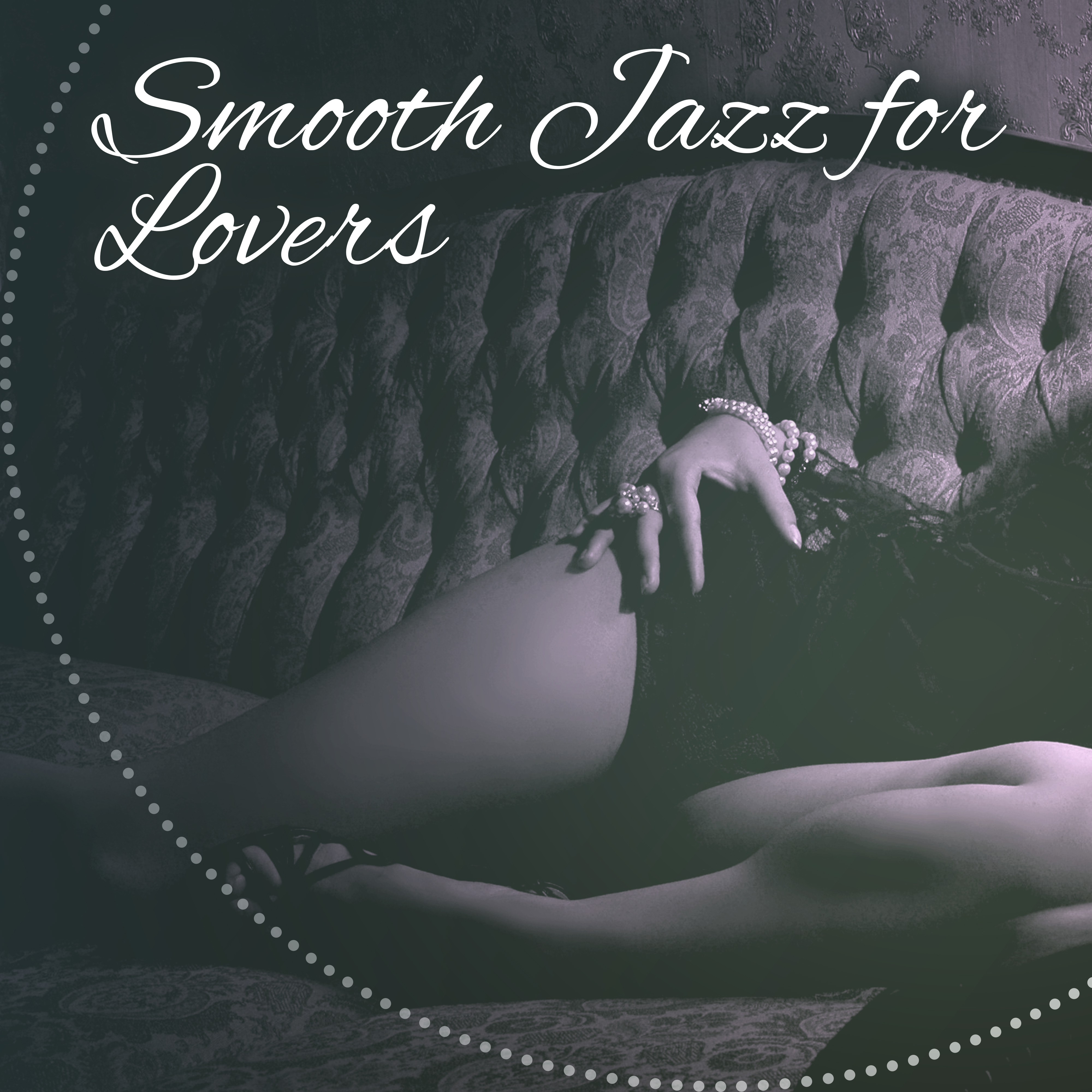 Smooth Jazz for Lovers  Calm Down with Soft Sounds, Music to Relax, Stress Relief,  Note