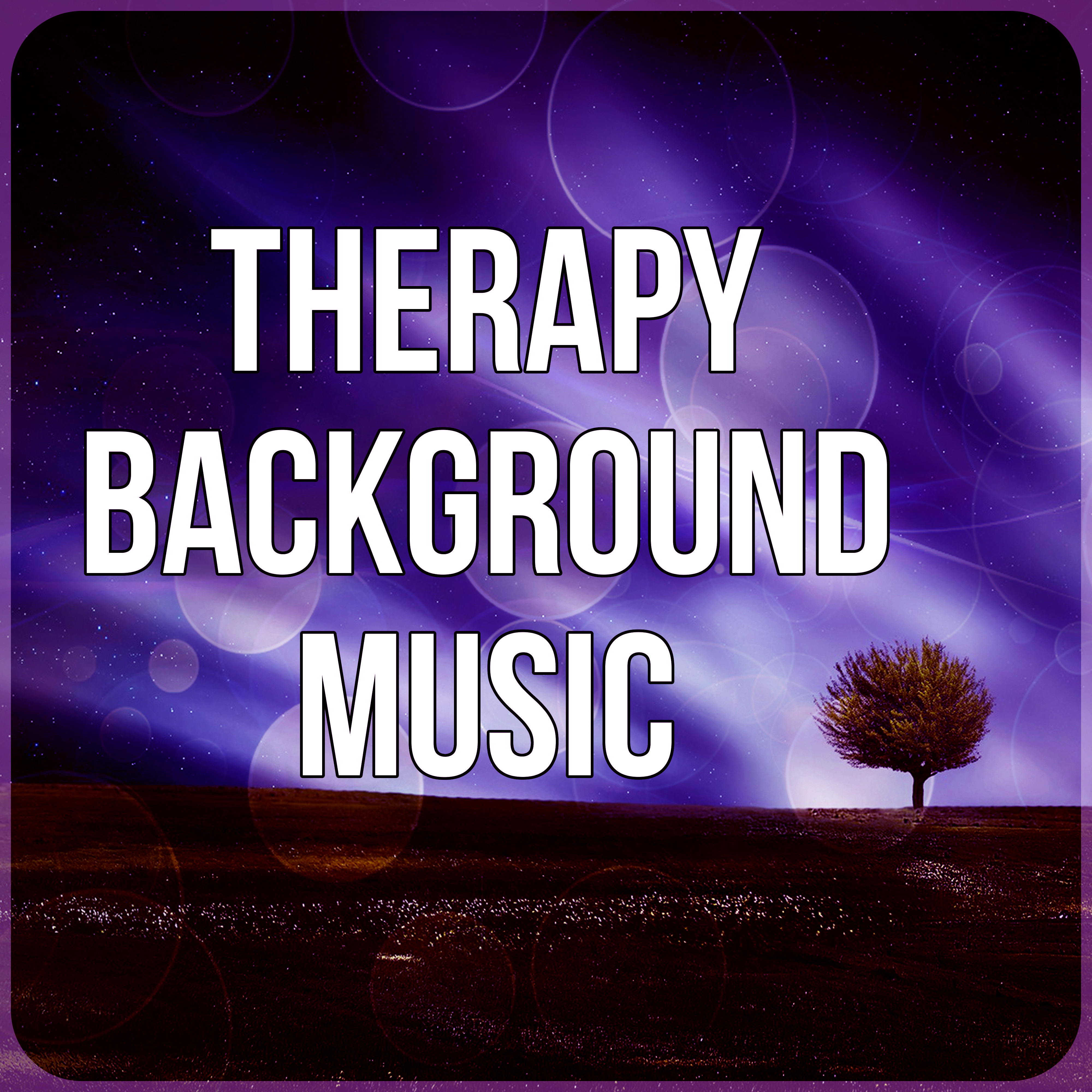 Therapy Background Music - Time to Spa Music Background for Wellness, Massage Therapy, Mindfulness Meditation, Ocean Waves, Music for Healing Through Sound and Touch