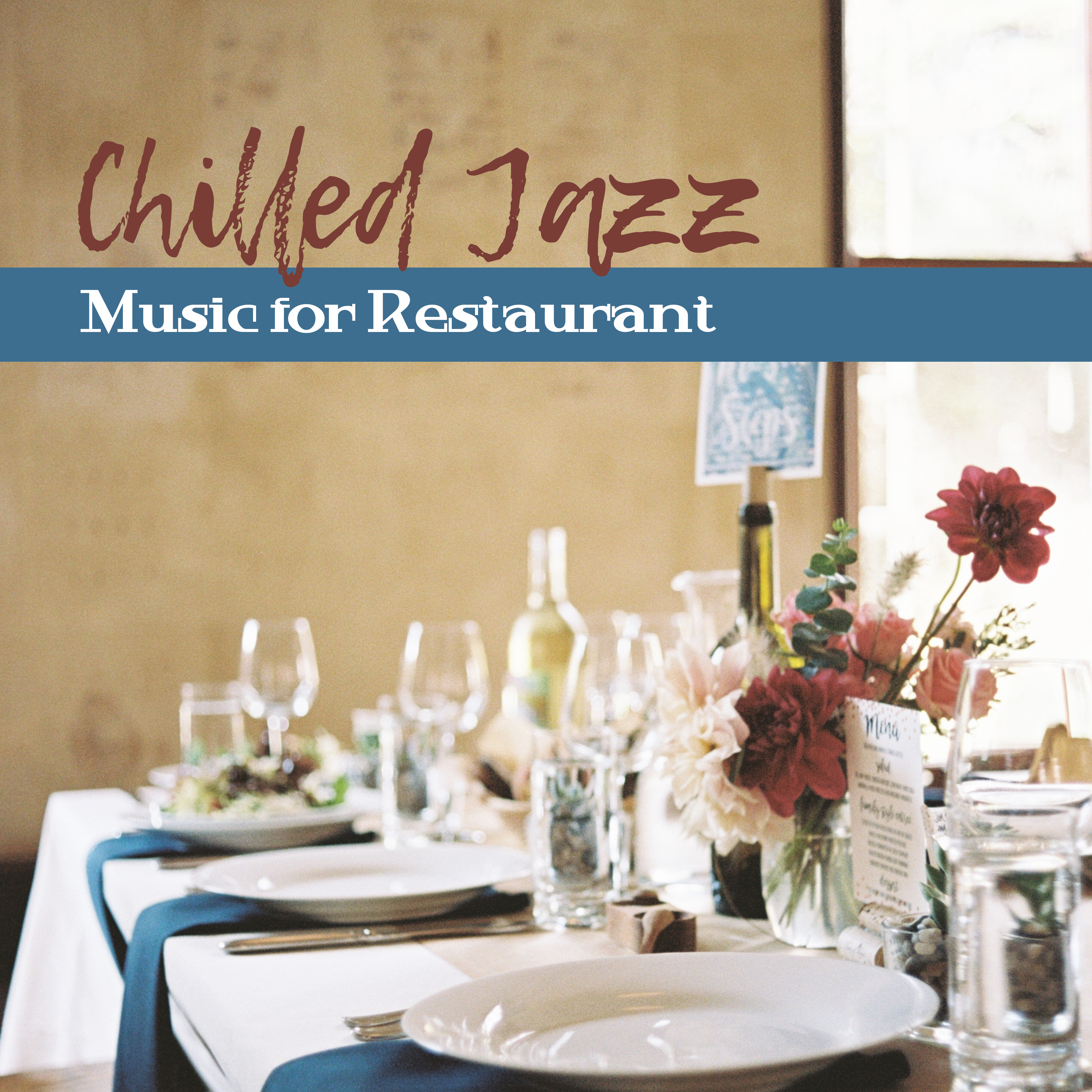 Chilled Jazz Music for Restaurant  Easy Listening, Stress Relief, Piano Music, Background Restaurant Sounds, Calm Down with Jazz