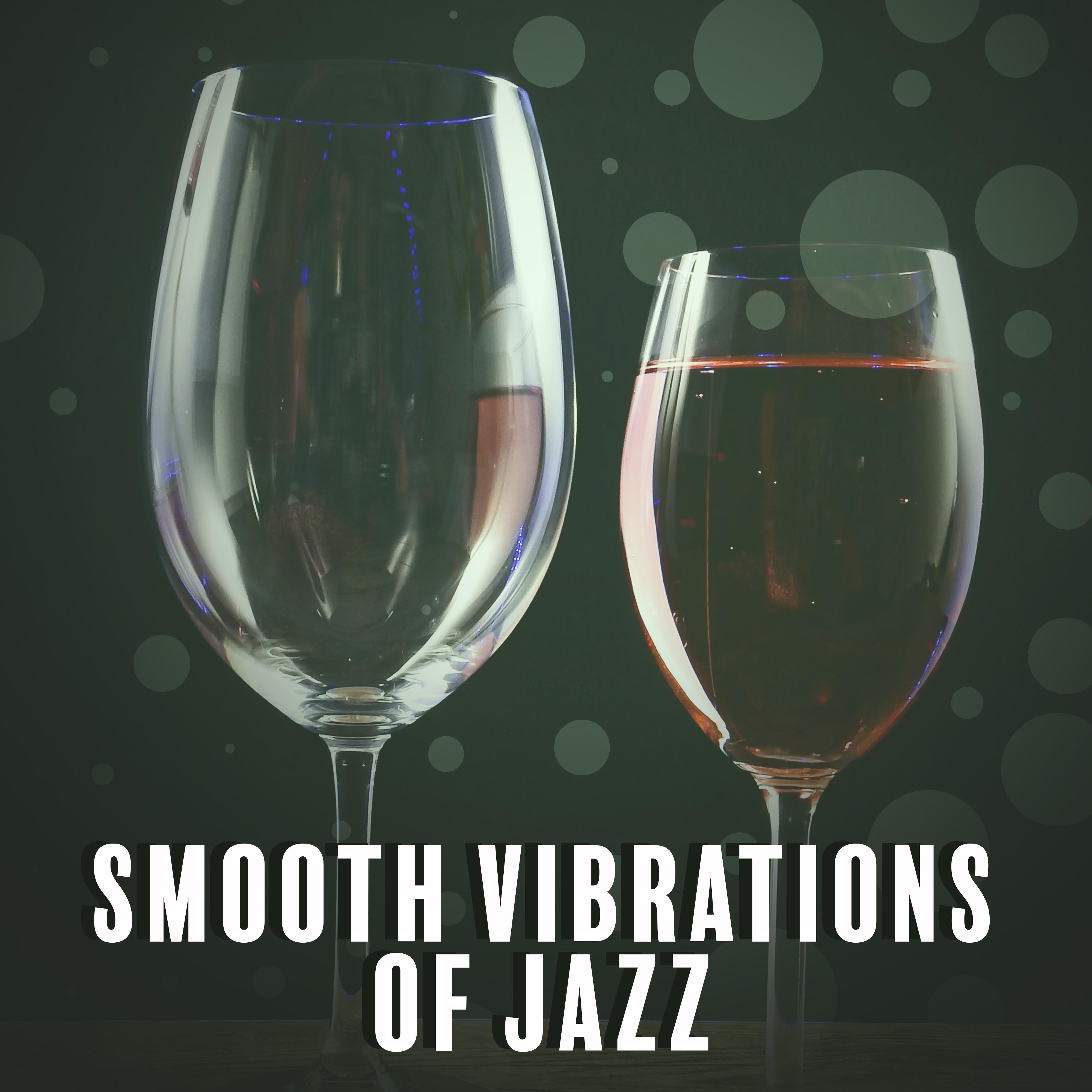 Smooth Vibrations of Jazz  Instrumental Piano Melodies, Smooth Jazz, Relaxed Jazz, Good Vibes Only