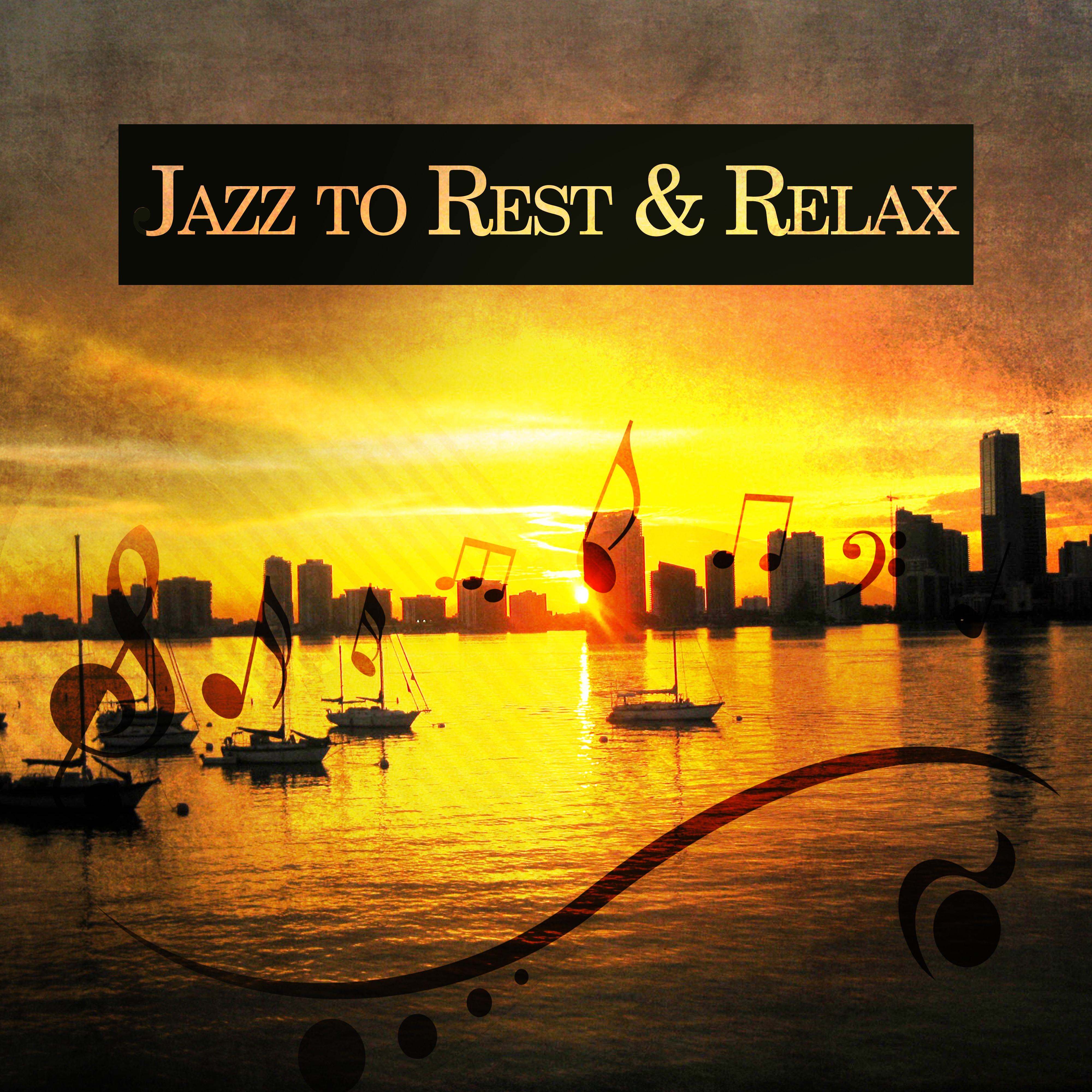 Jazz to Rest  Relax  Smooth Jazz Music, Sensual Piano Bar, Relaxing Time, Smooth Night, Easy Listening