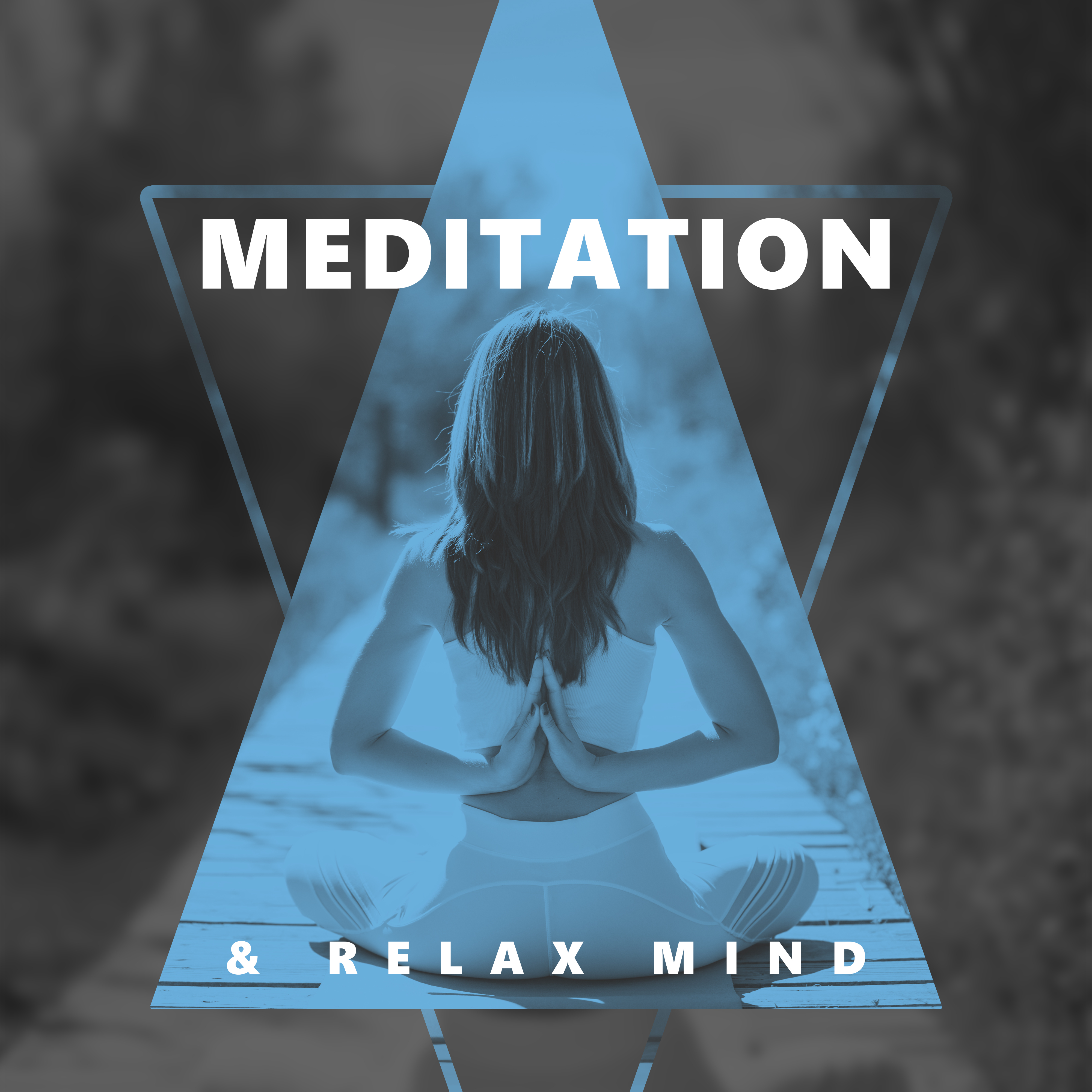 Meditation & Relax Mind