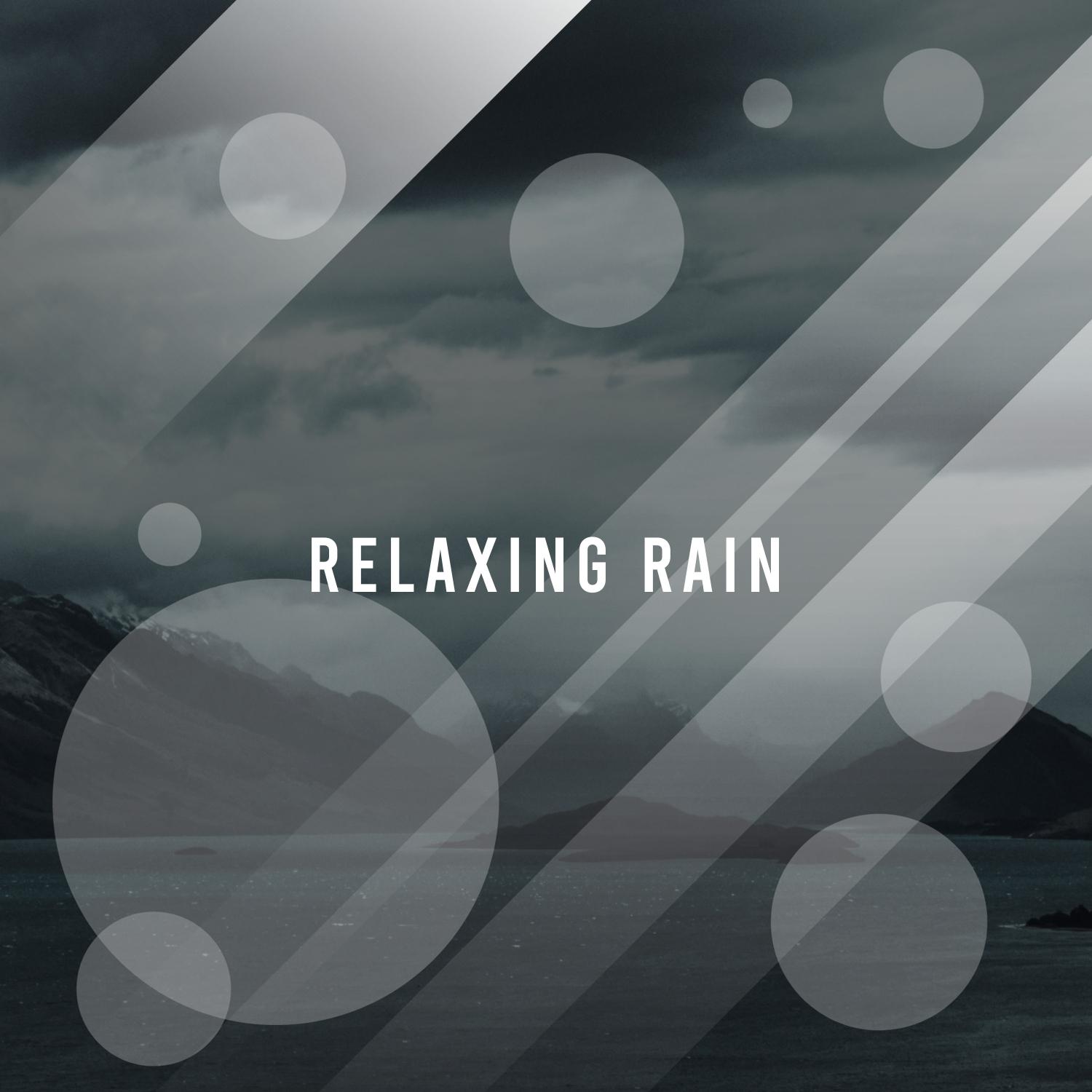 Relaxing Rain Sounds: Focus, Meditate, Unwind, Sleep, Massage & Yoga