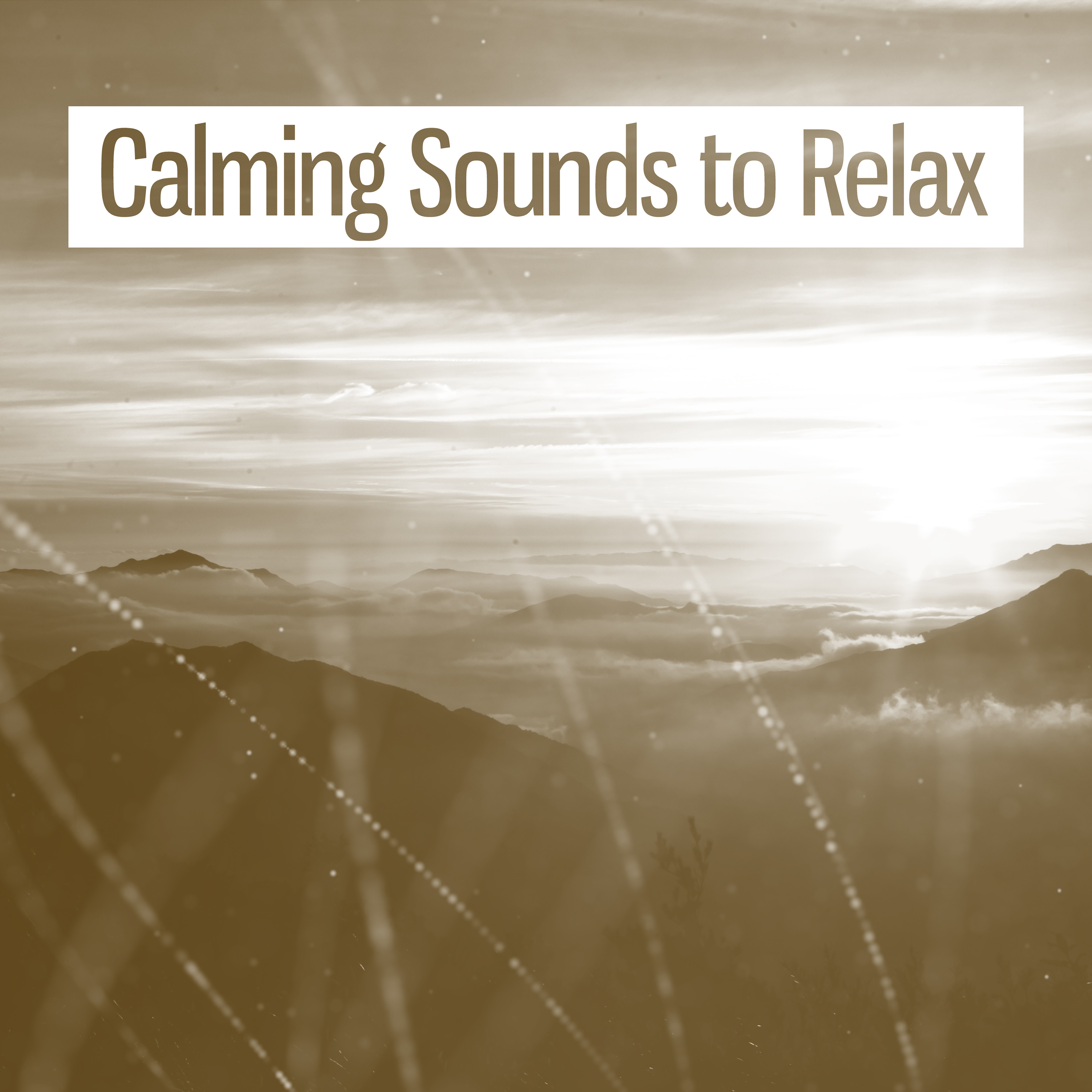 Calming Sounds to Relax  Rest with New Age Music, Soft Sounds, Easy Listening
