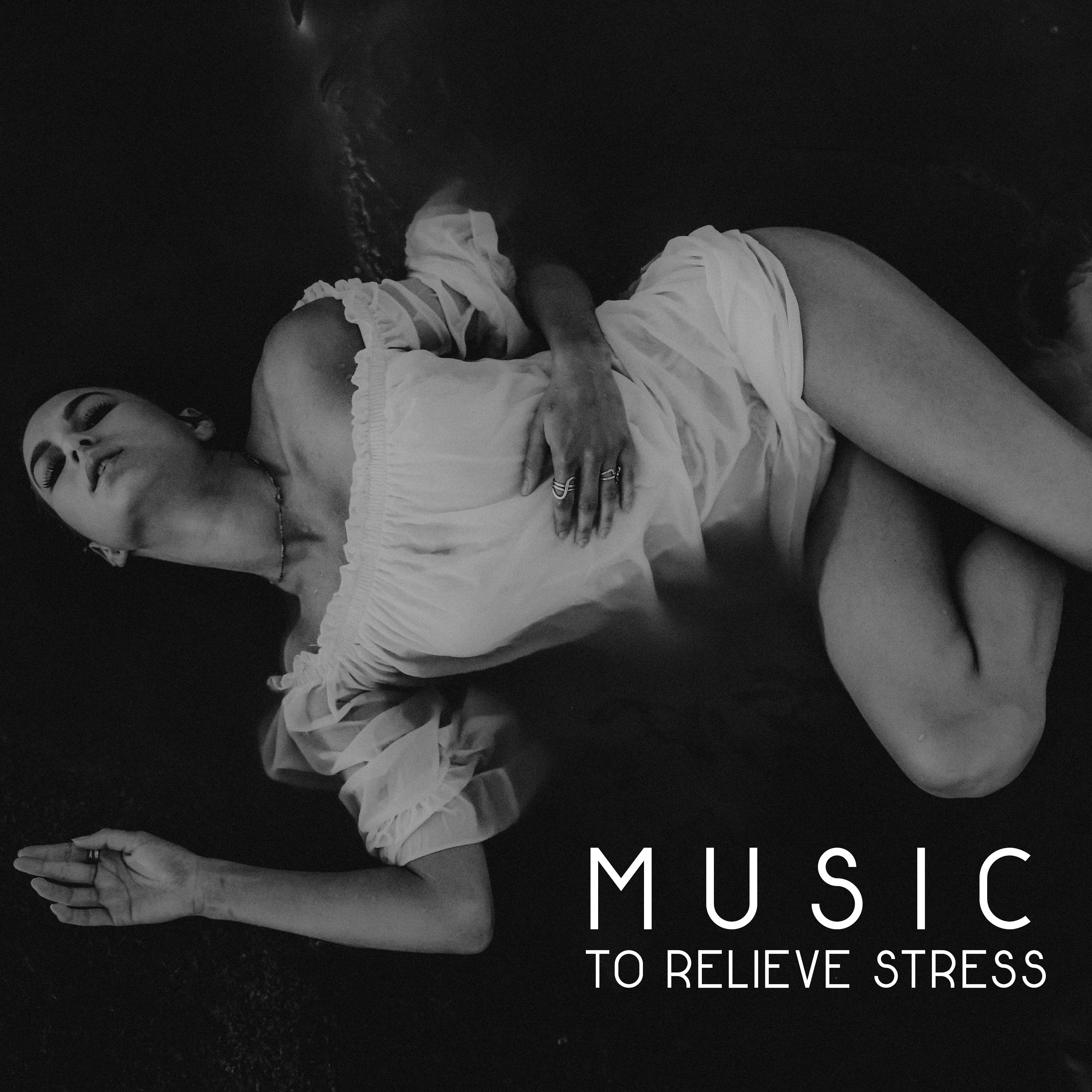 Music to Relieve Stress