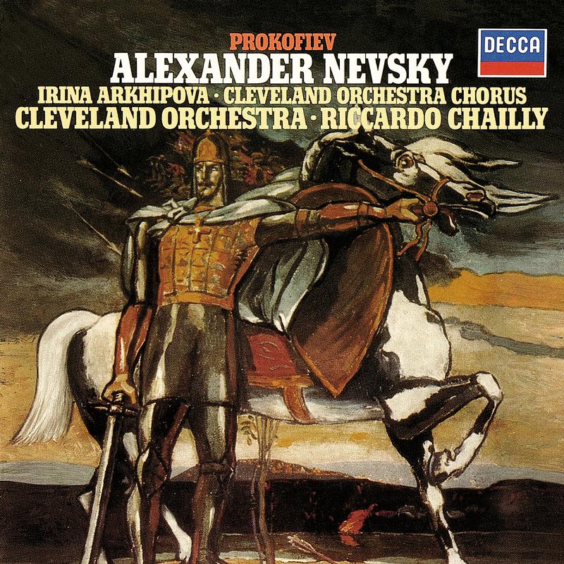 Prokofiev: Alexander Nevsky, Op.78 - 7. Alexander's Entry into Pskov
