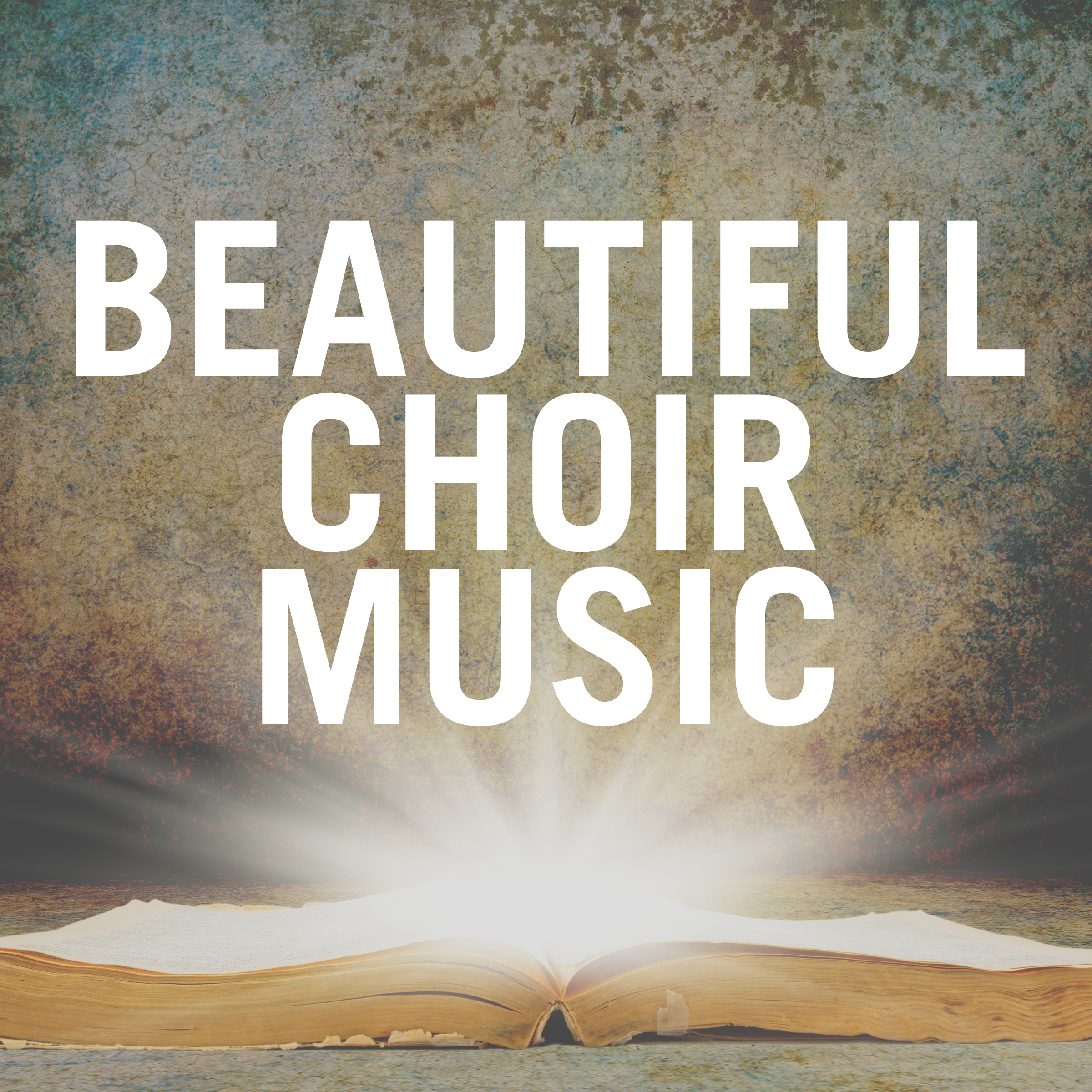 Beautiful Choir Music