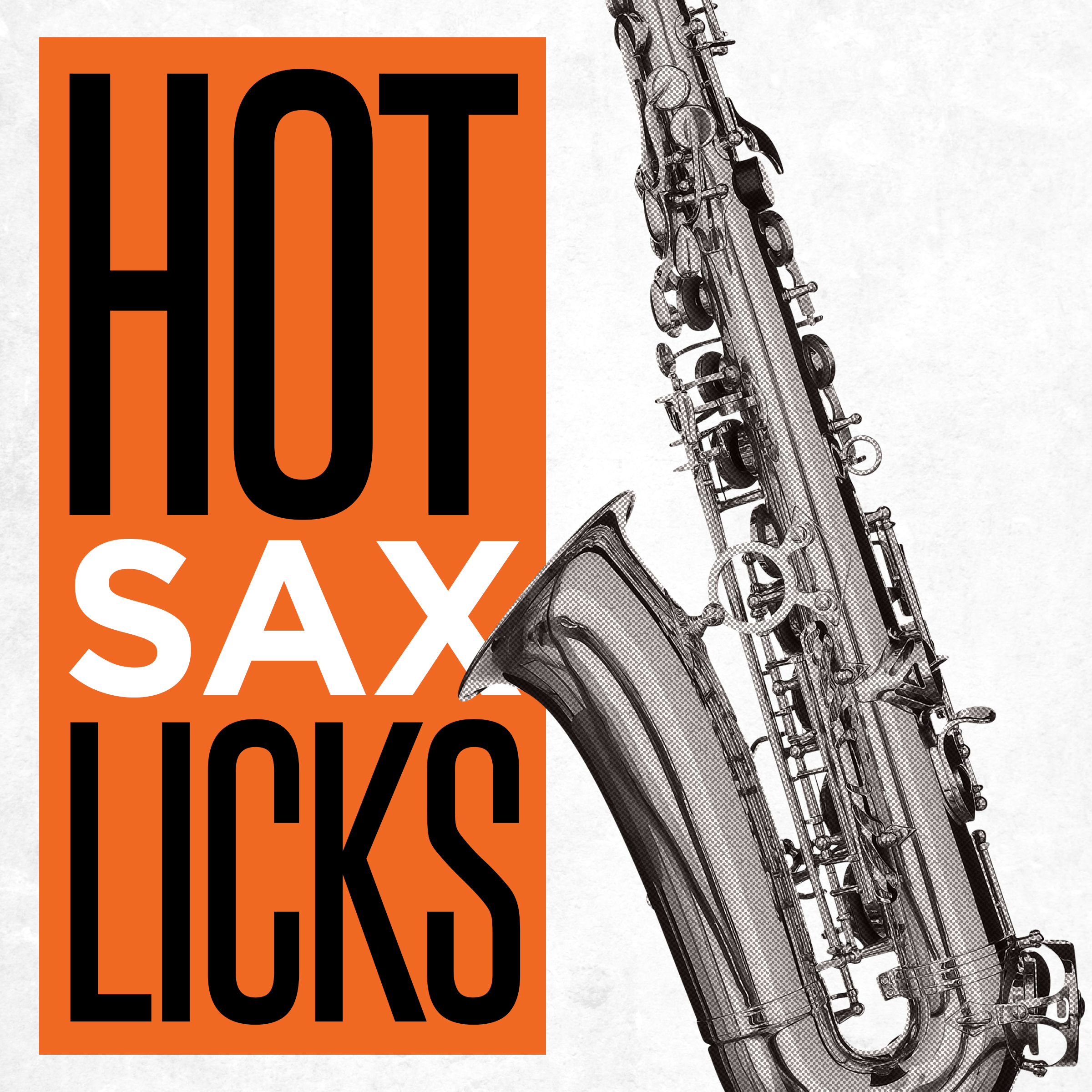 Hot Sax Licks