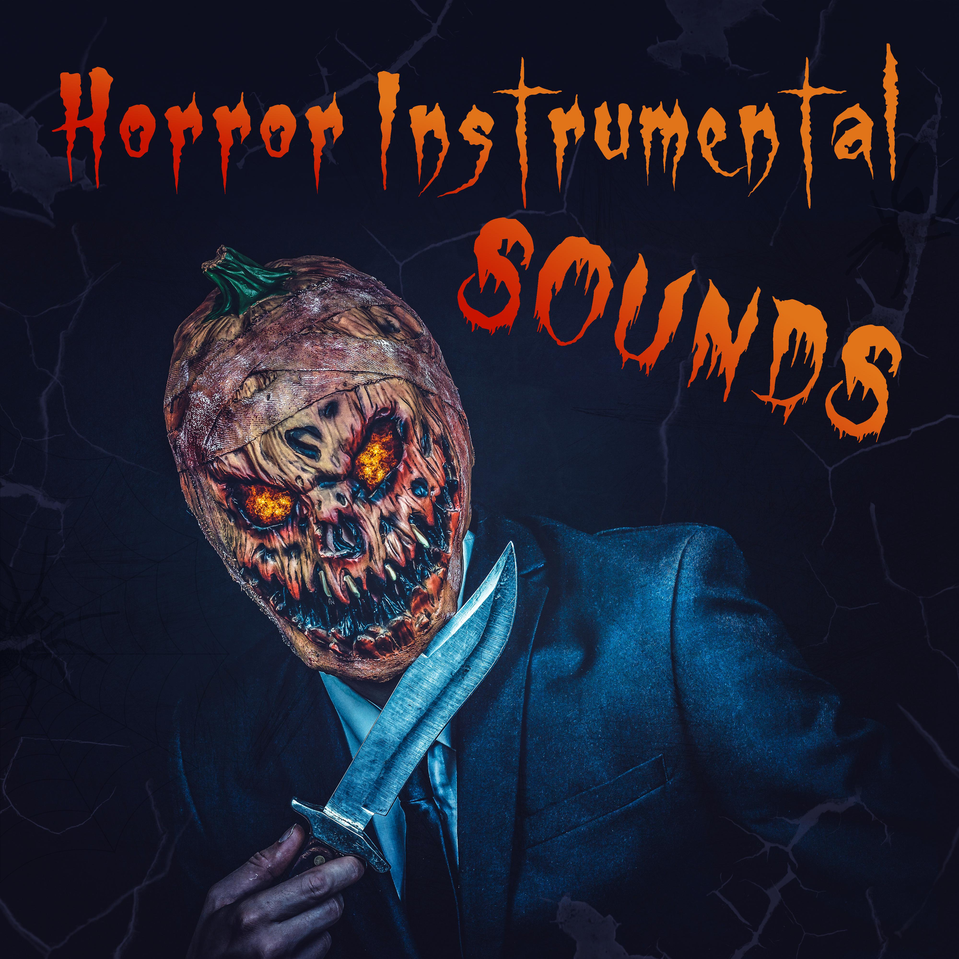 Horror Instrumental Sounds  Halloween Music for Night, Evening Scary Sounds, Ghostly Melodies