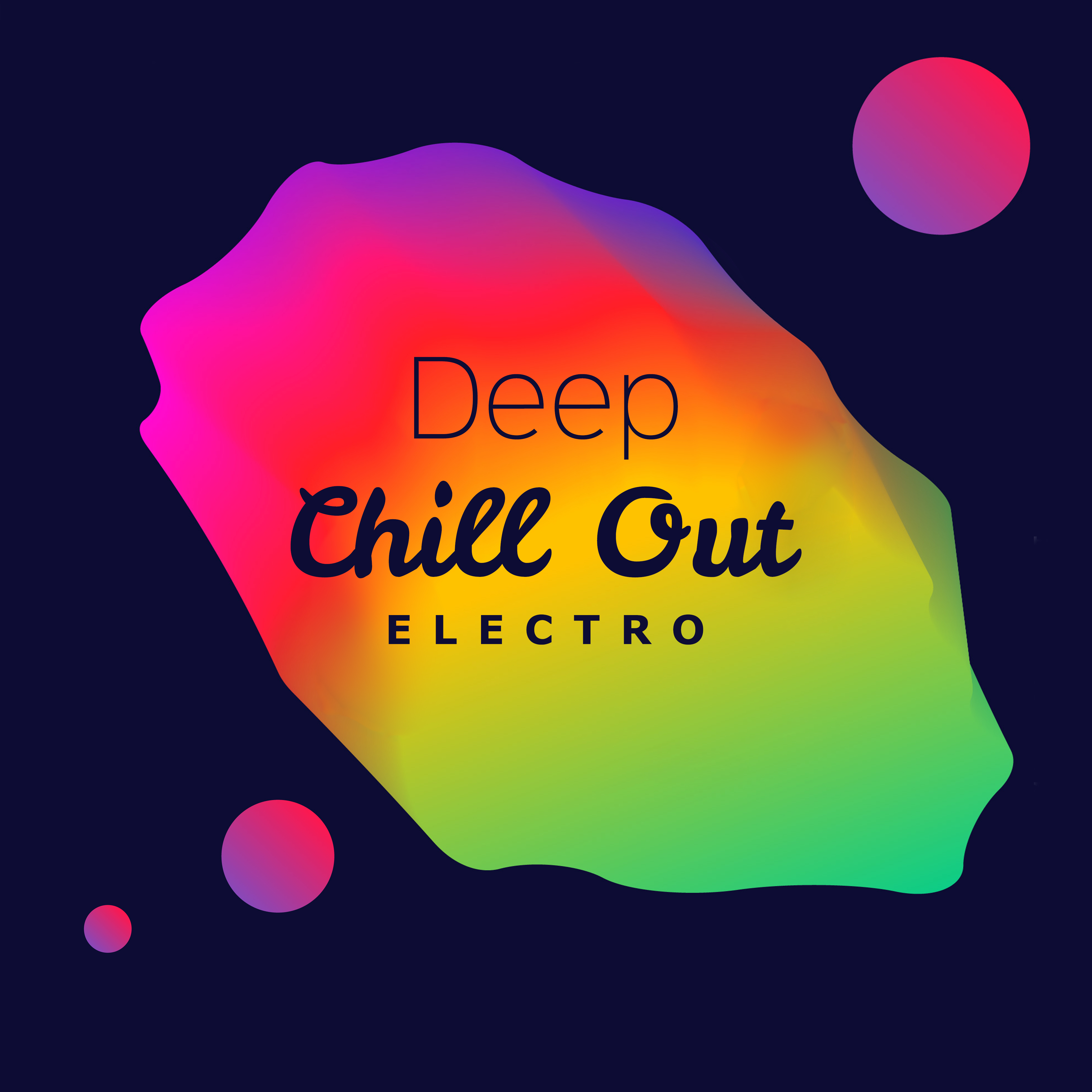 Deep Chill Out Electro