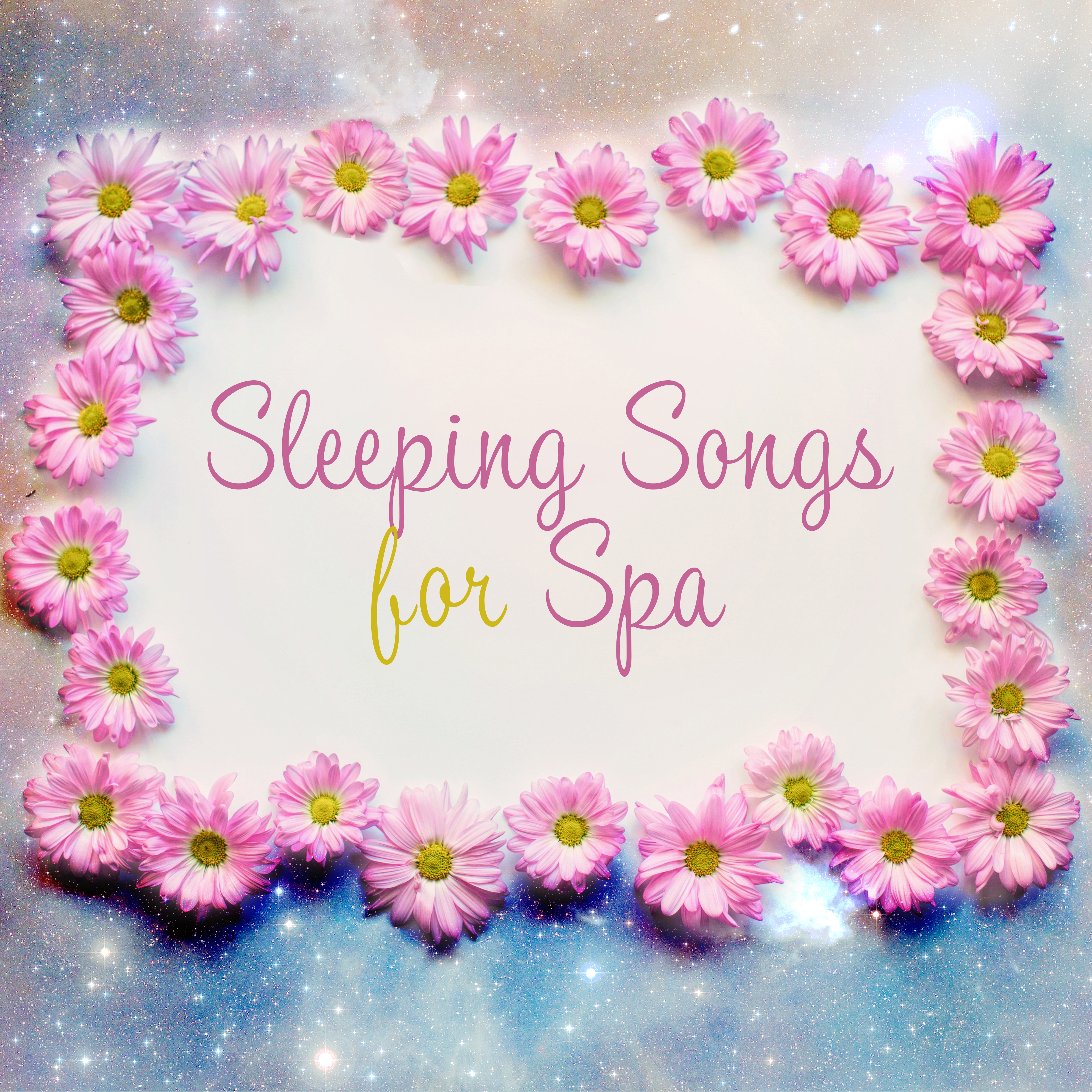 Sleeping Songs for Spa